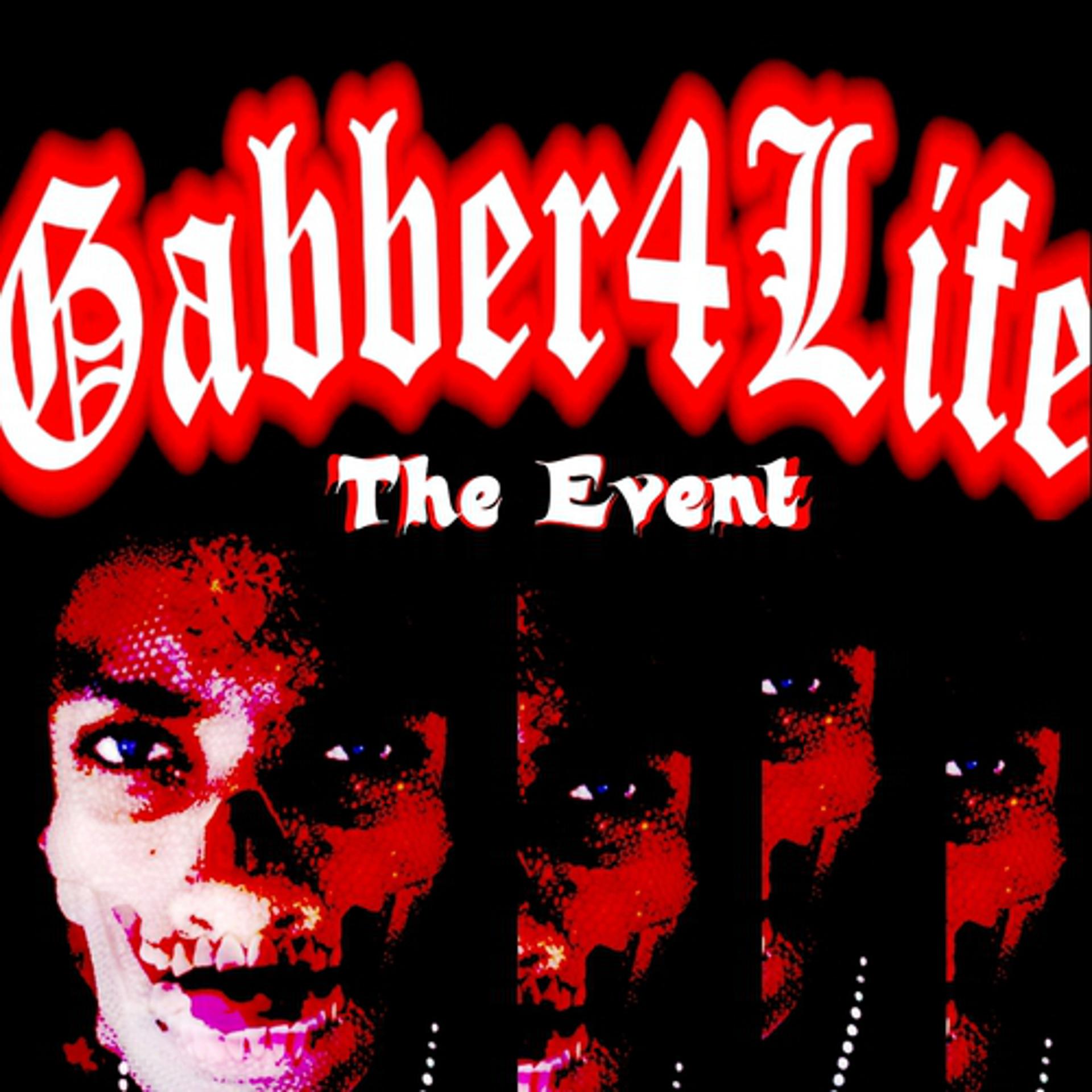 Постер альбома Gabber 4 Life