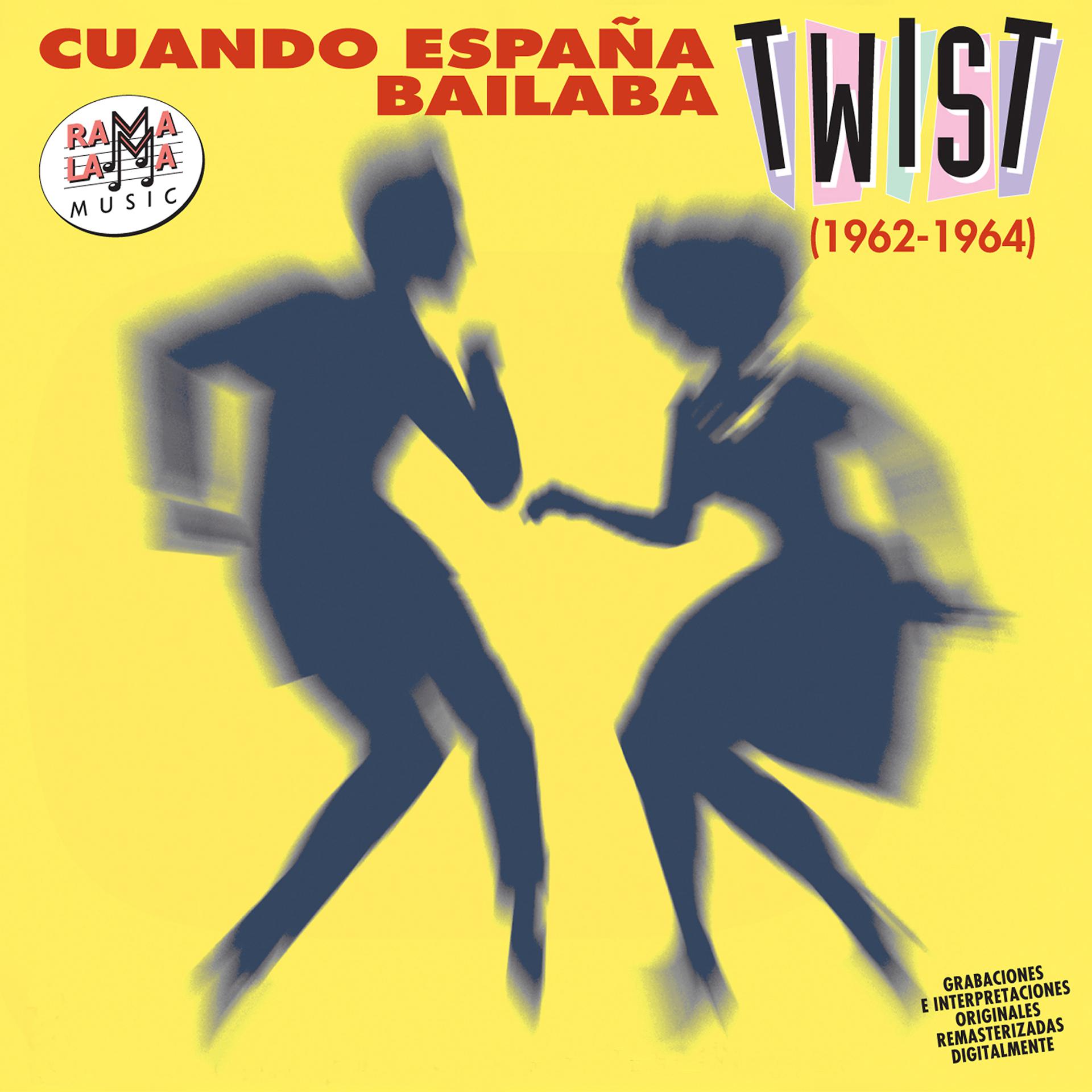 Постер альбома Cuando España Bailaba el Twist