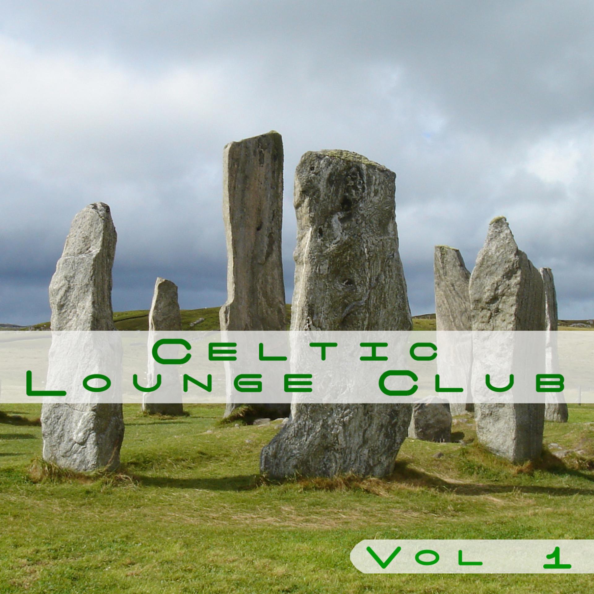 Постер альбома Celtic Lounge Club, Volume 1