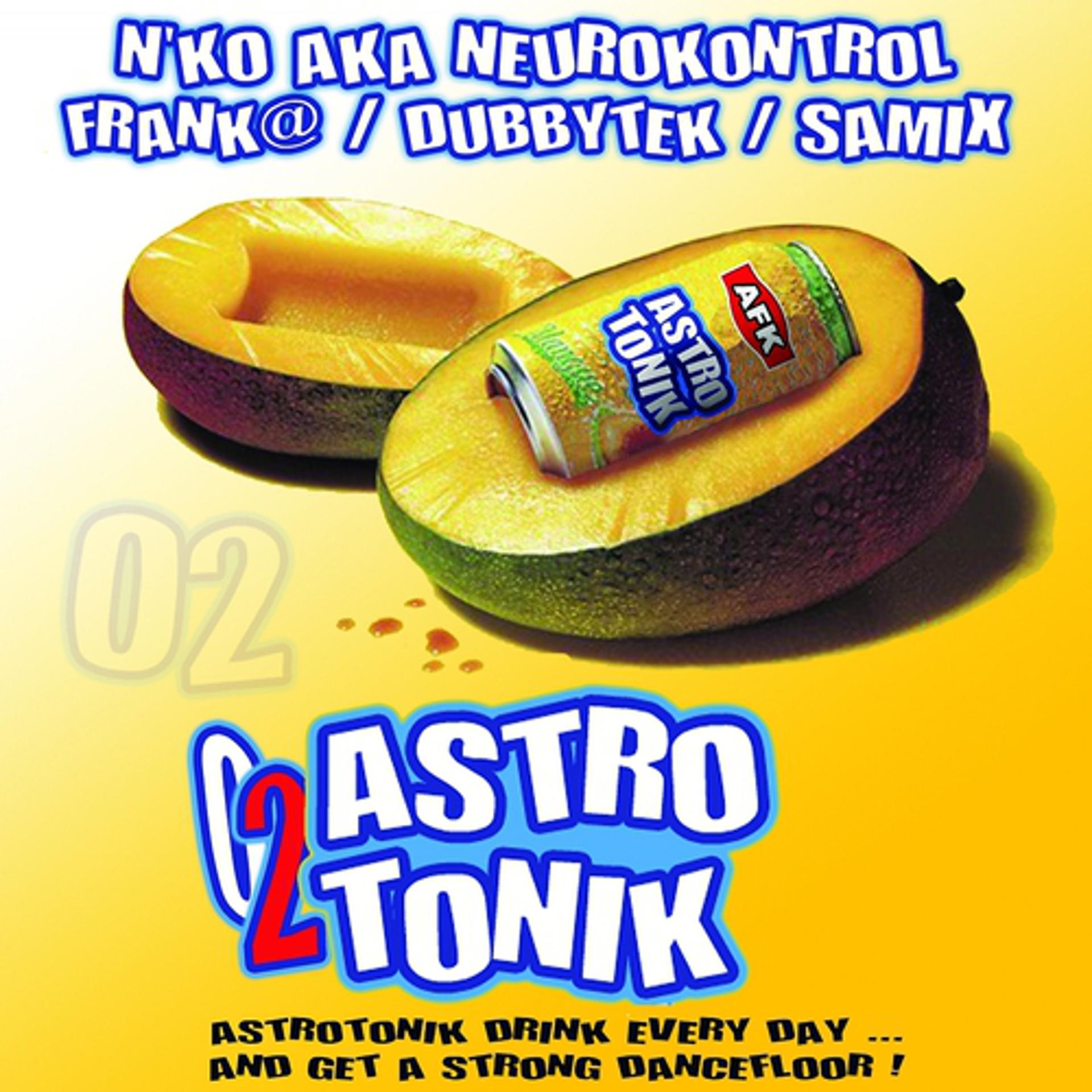 Постер альбома Astrotonik, Vol. 02