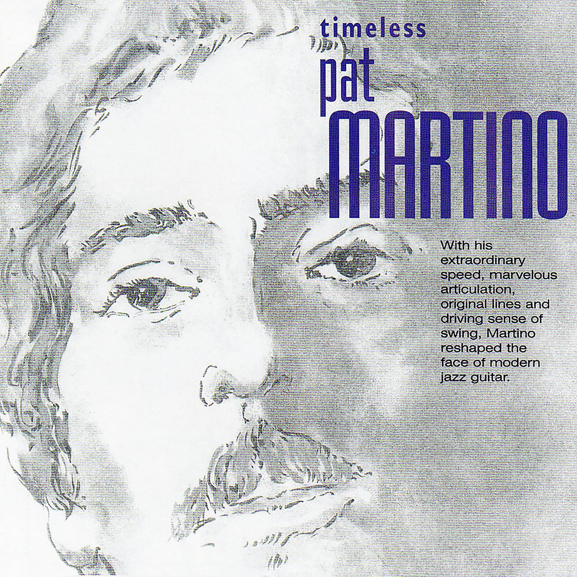 Постер альбома Timeless: Pat Martino