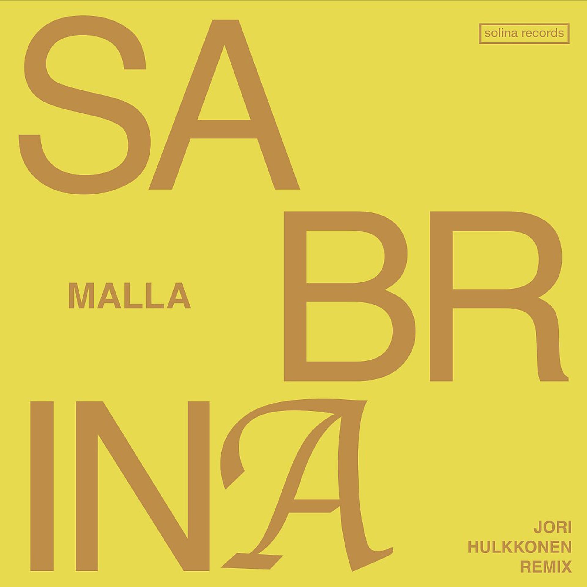 Постер альбома Sabrina (Jori Hulkkonen Remix)