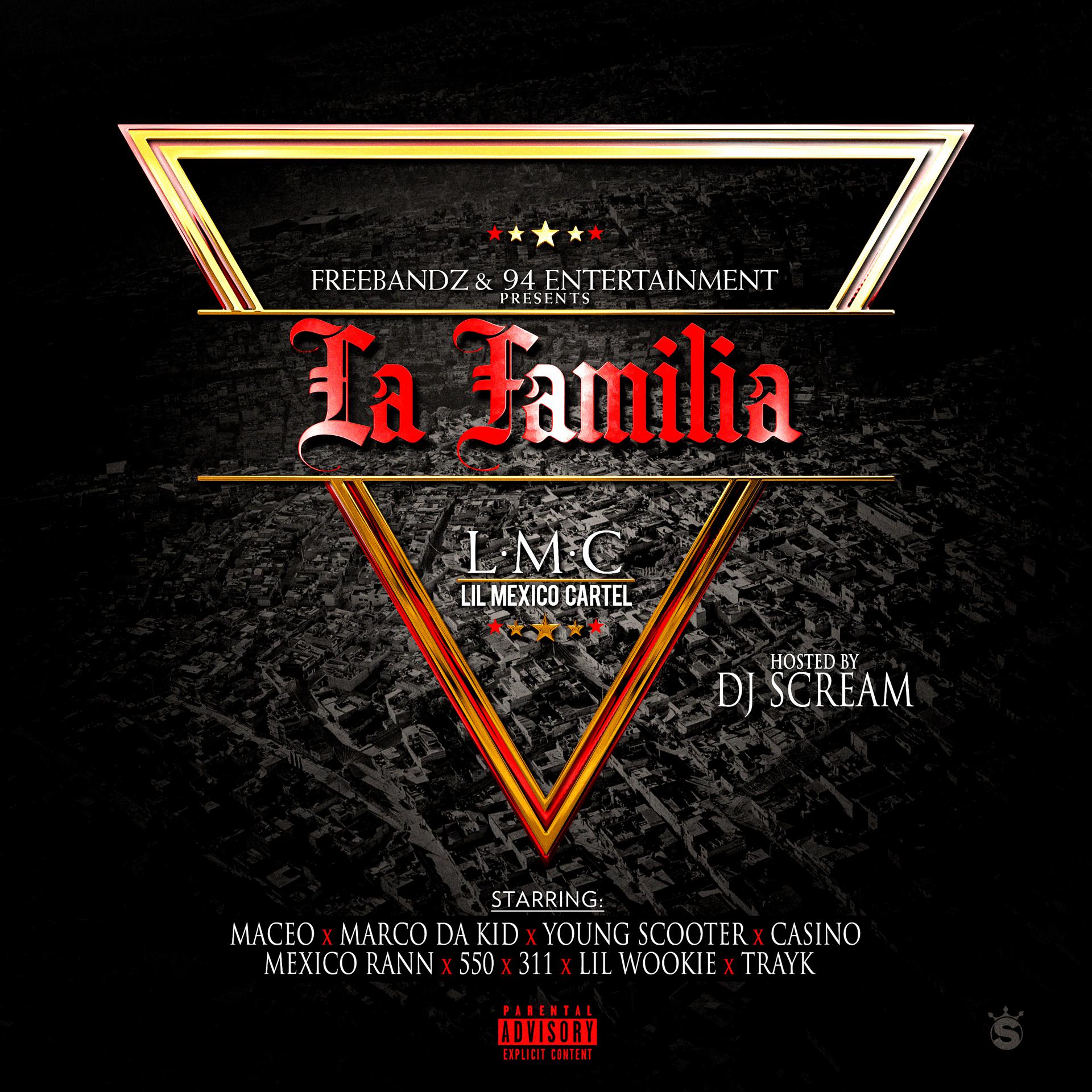 Постер альбома Maceo Presents La Familia Hosted by DJ Scream