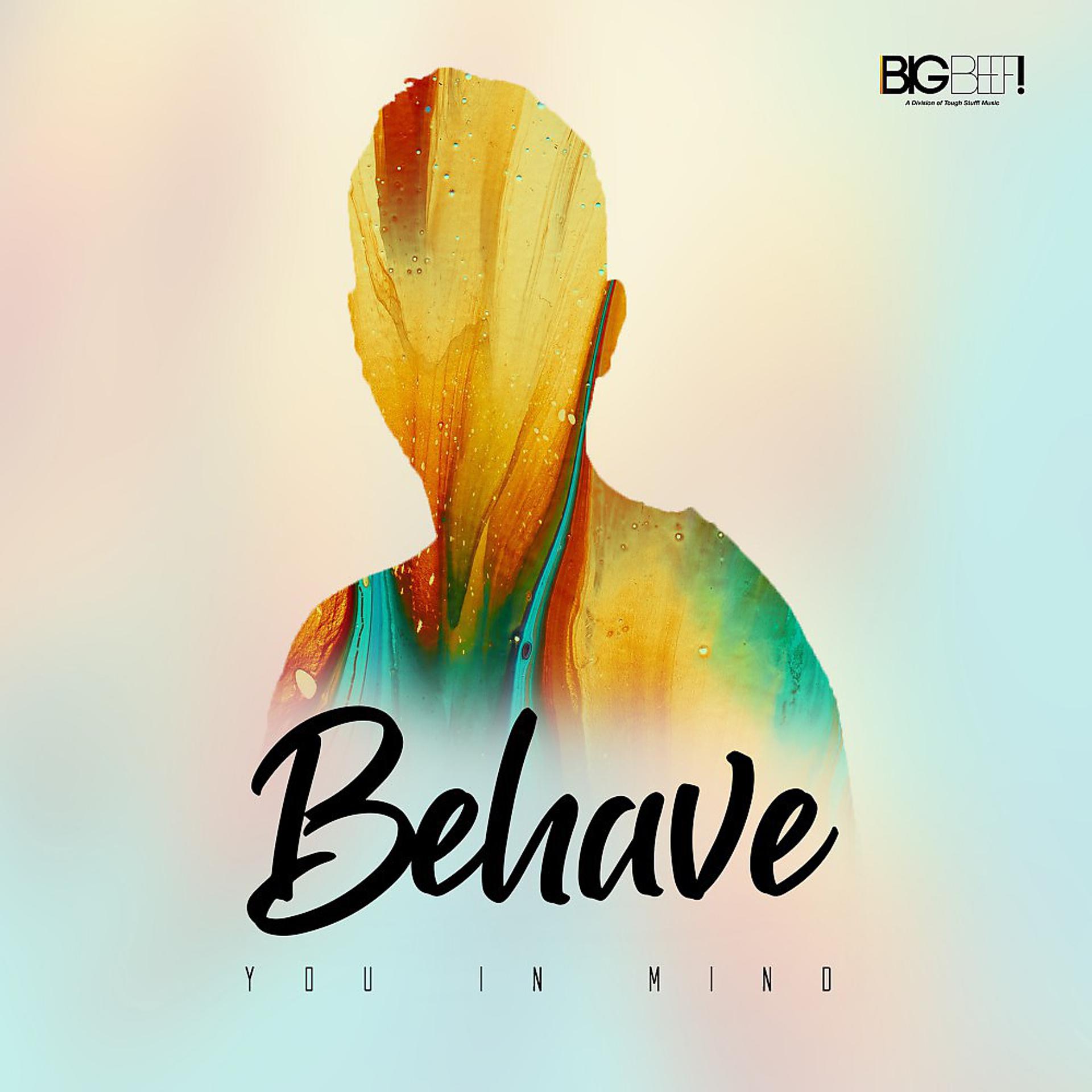 Постер альбома Behave
