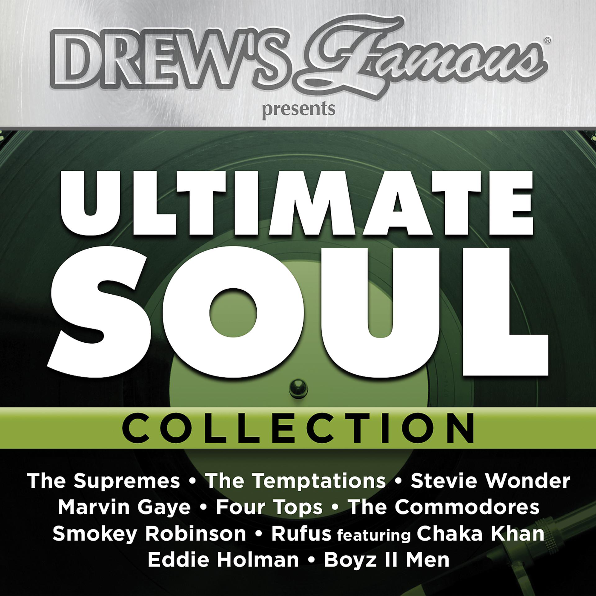 Постер альбома Drew’s Famous Presents Ultimate Soul Collection
