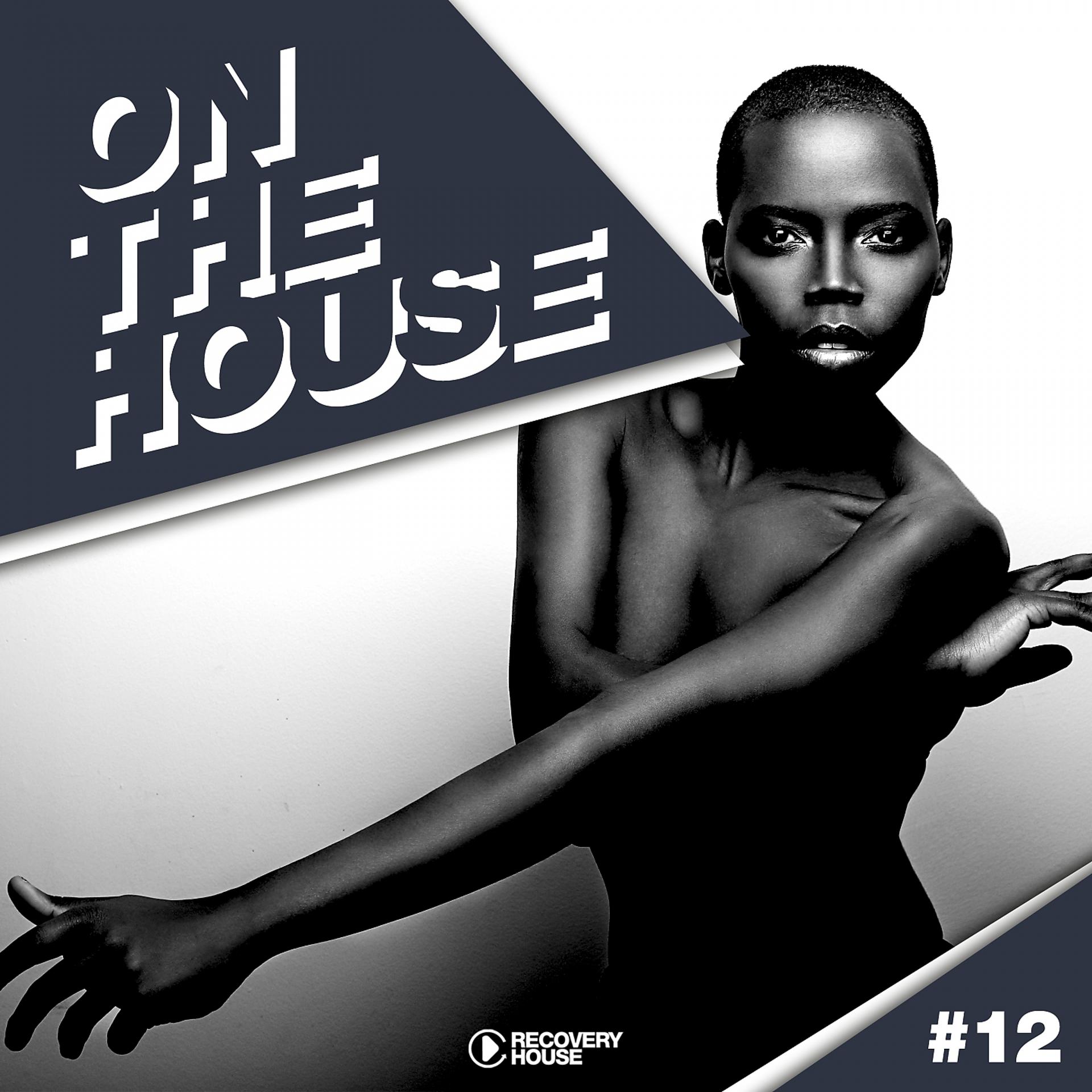 Постер альбома On The House, Vol. 12