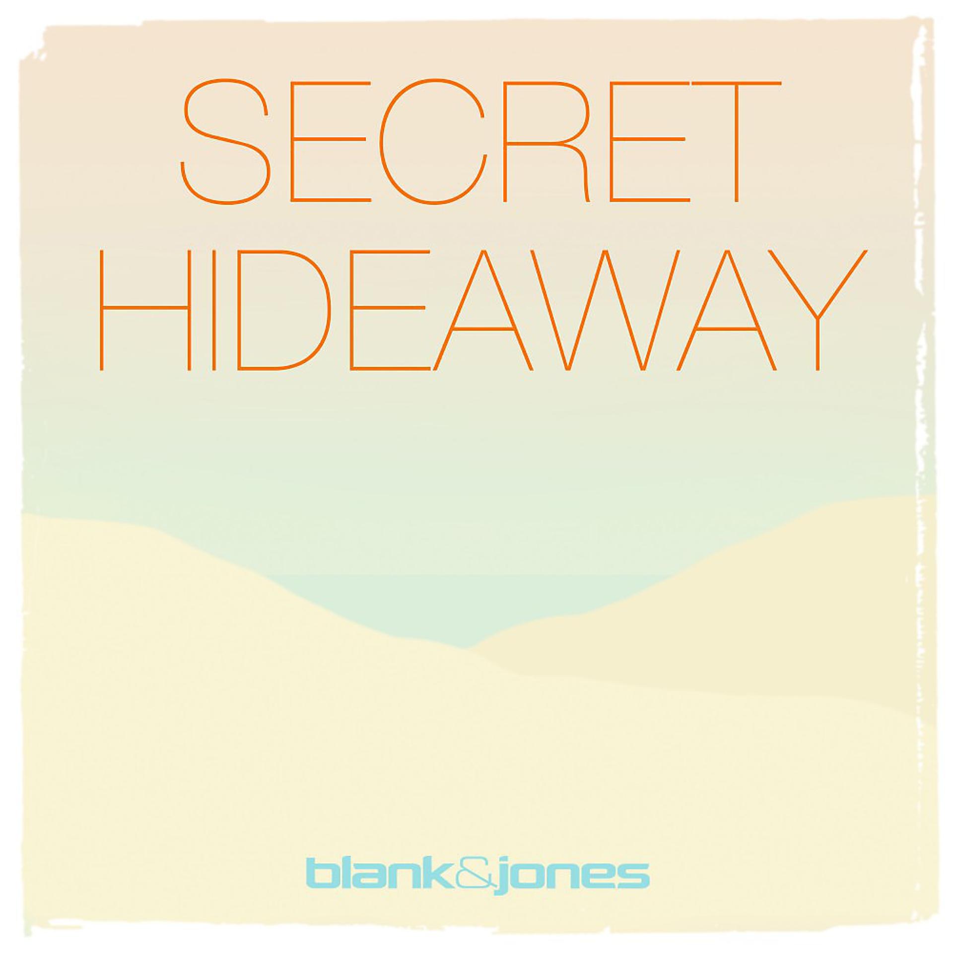Постер альбома Secret Hideaway
