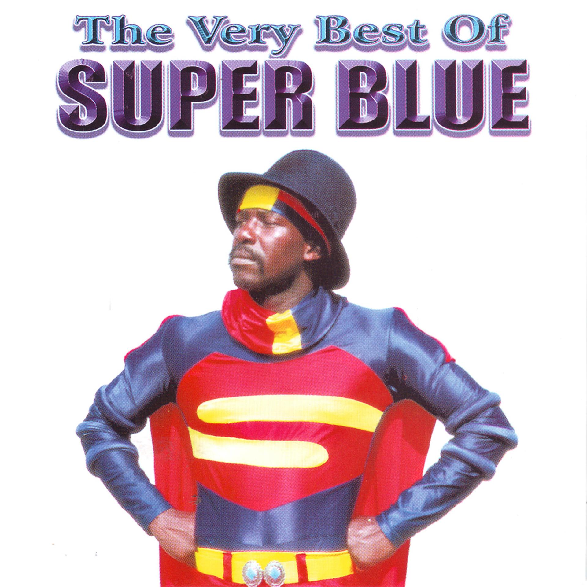 Постер альбома The Very Best of Super Blue