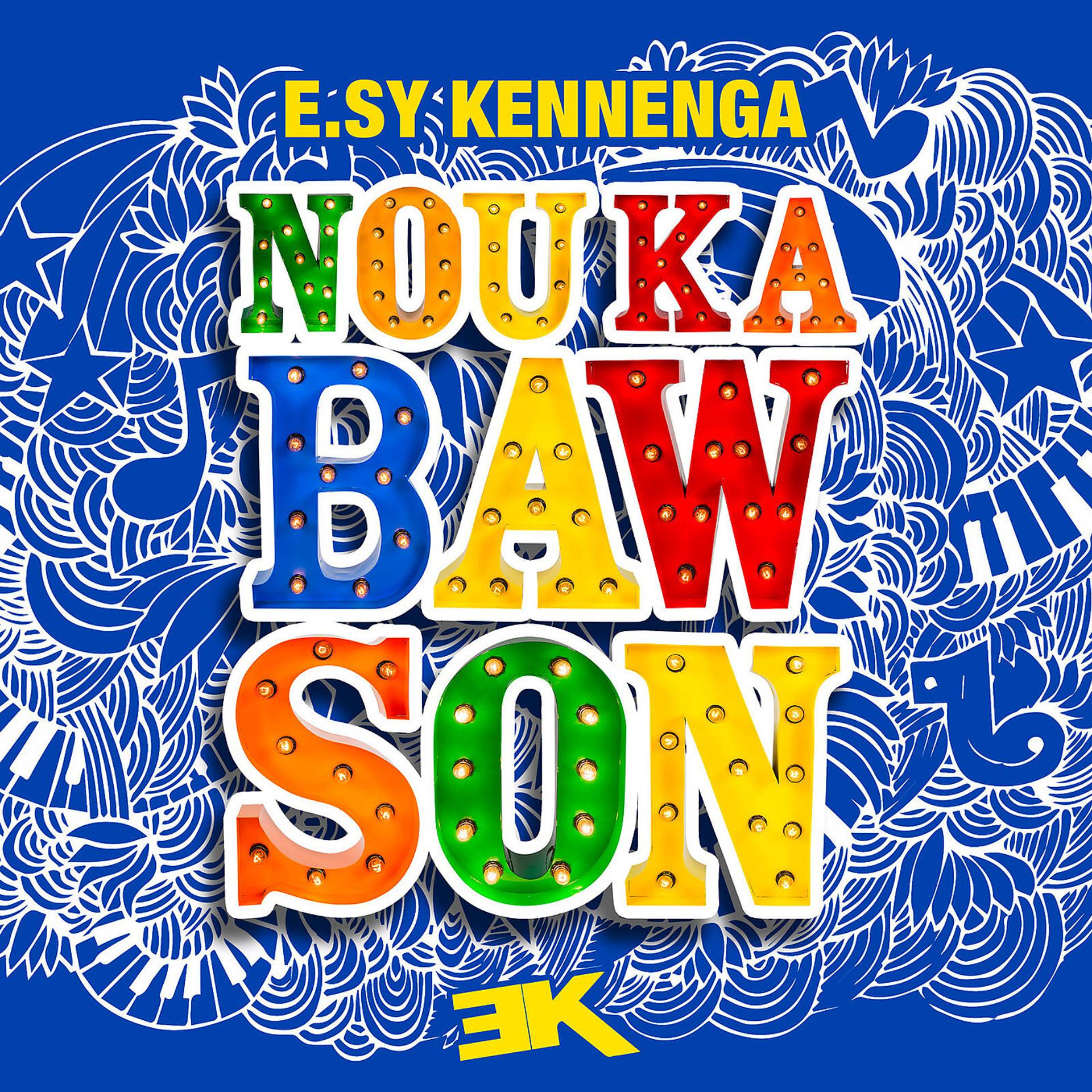 Постер альбома NOU KA BAW SON