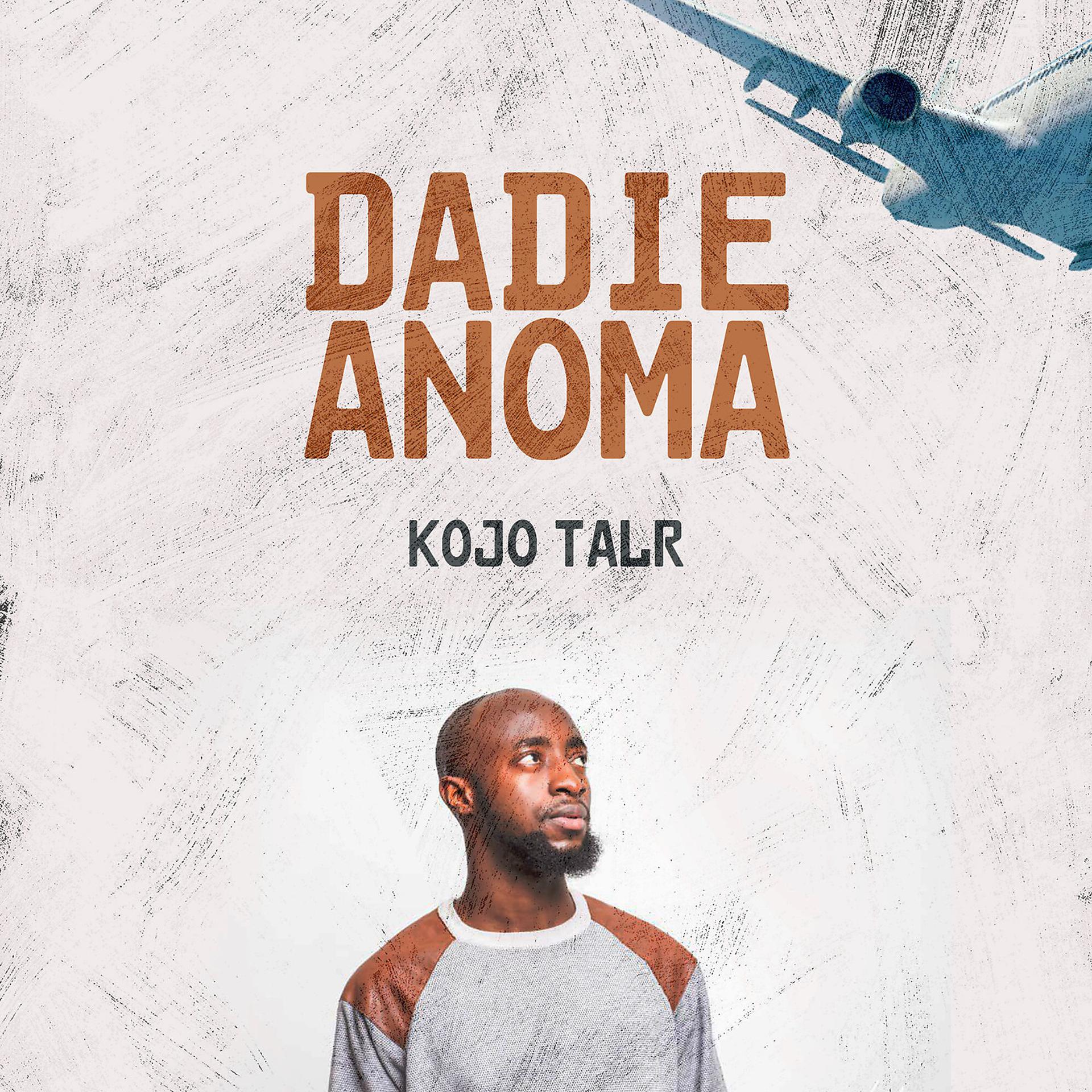 Постер альбома Dadie Anoma