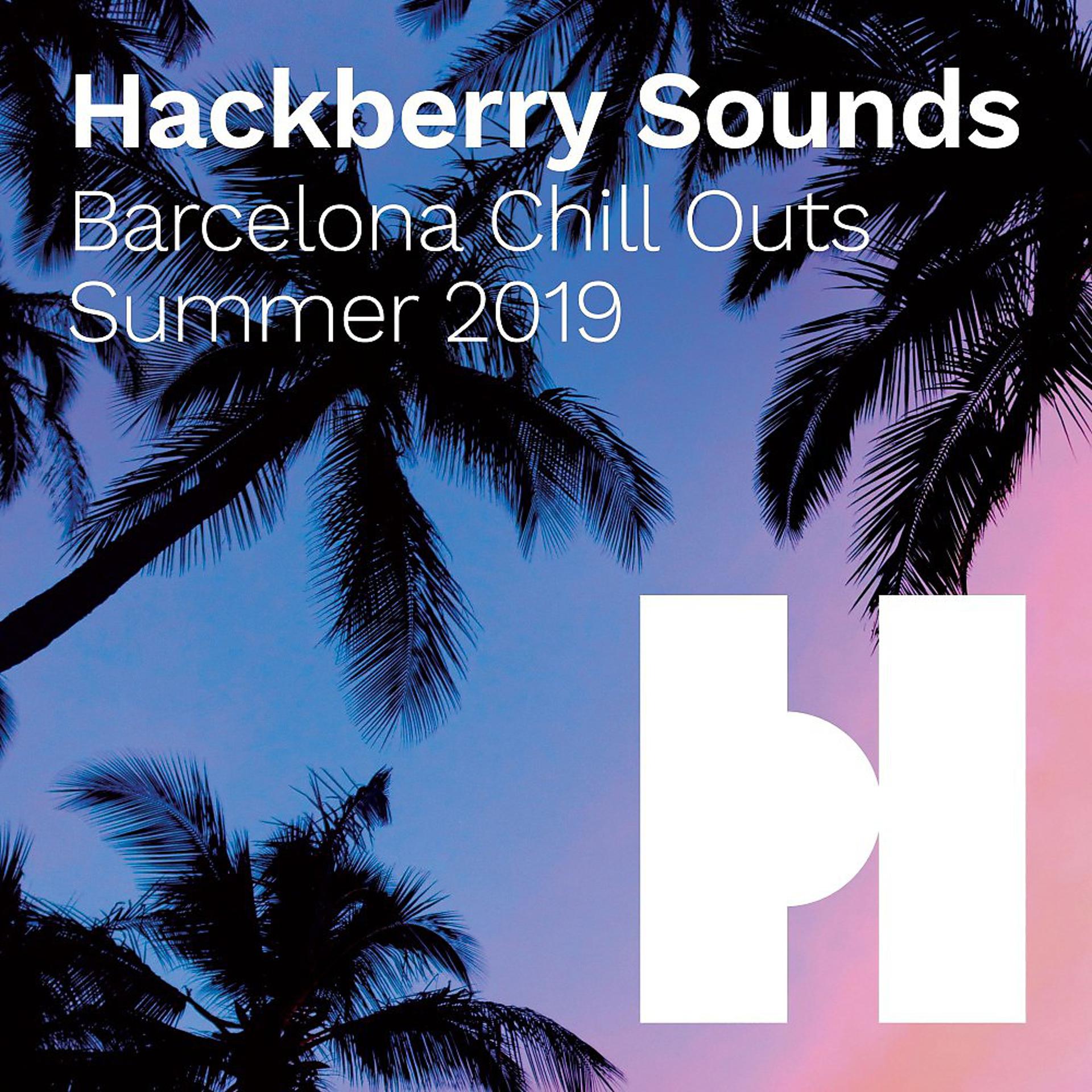 Постер альбома Barcelona Chill Outs (Summer 2019)