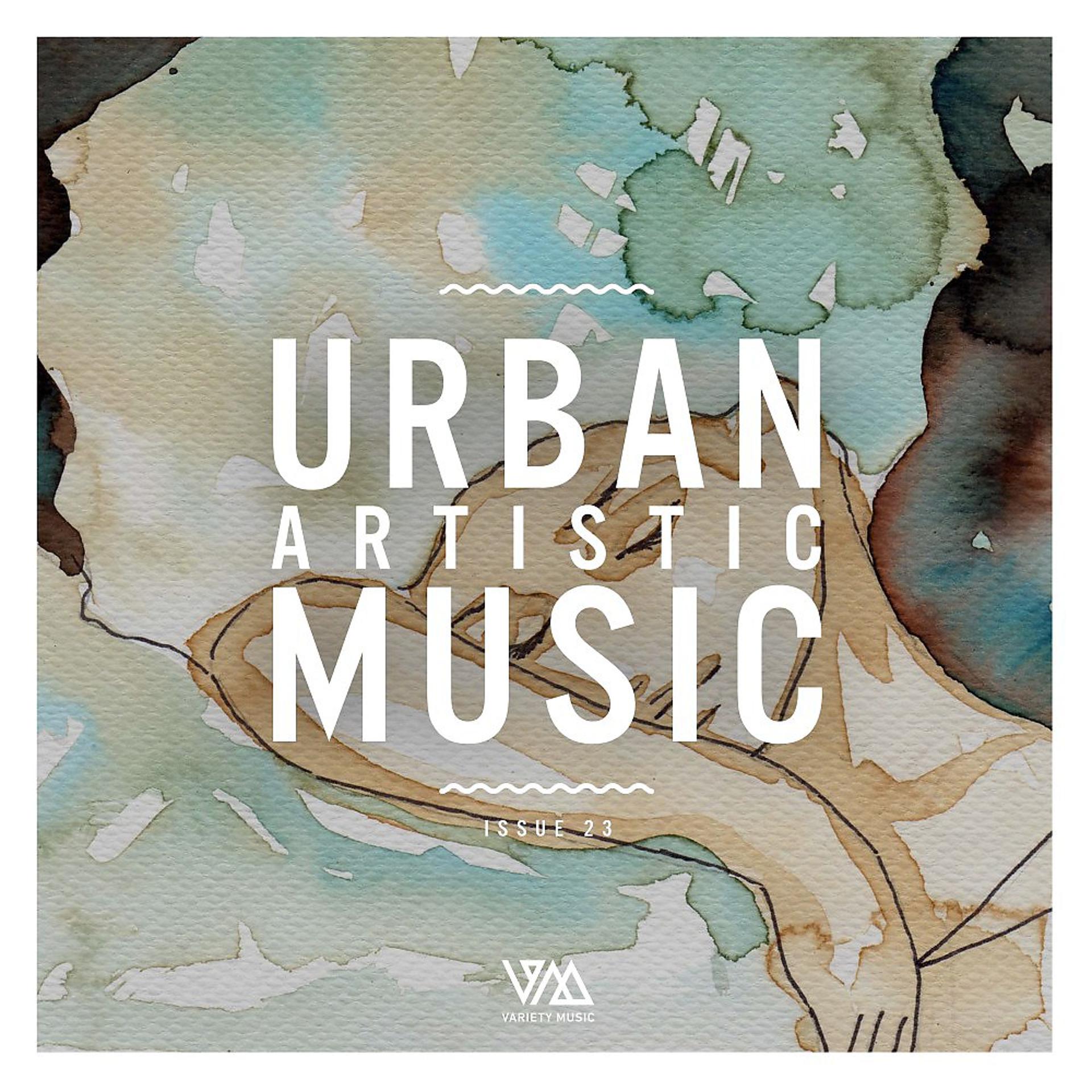 Постер альбома Urban Artistic Music Issue 23