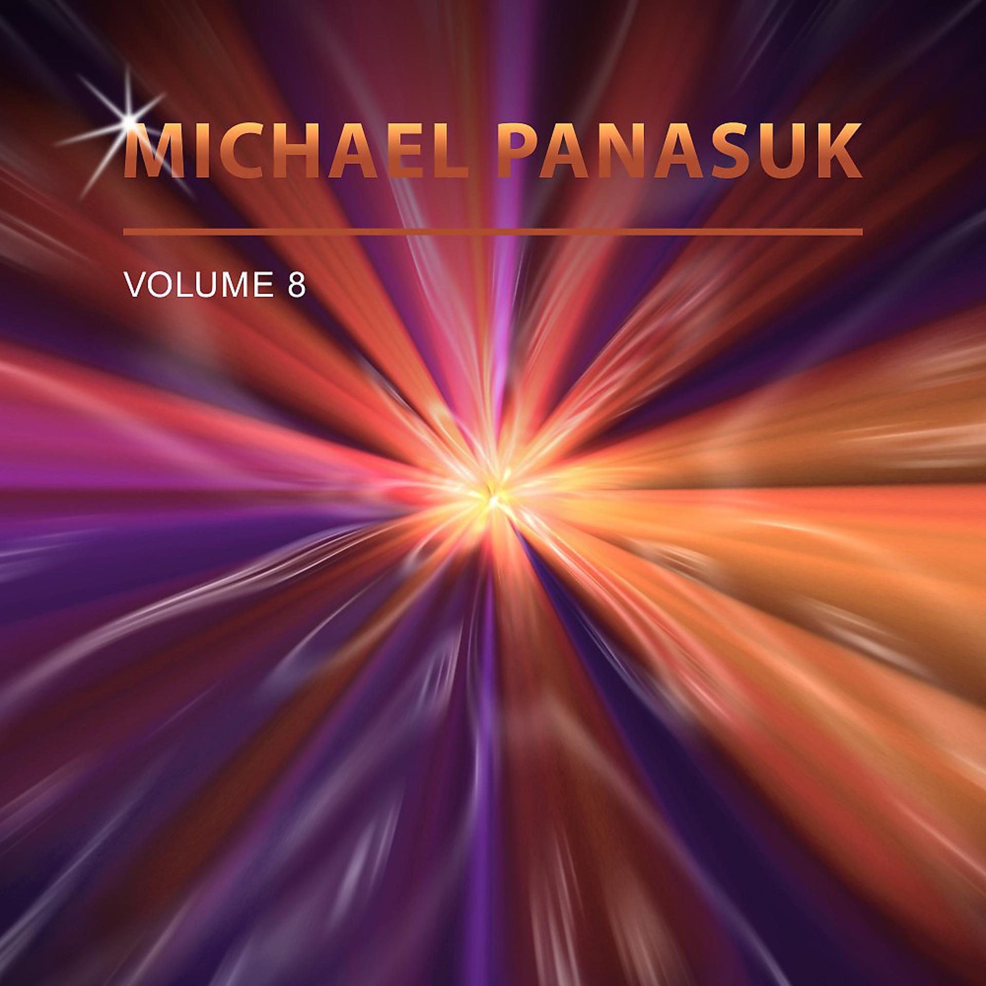 Постер альбома Michael Panasuk, Vol. 8