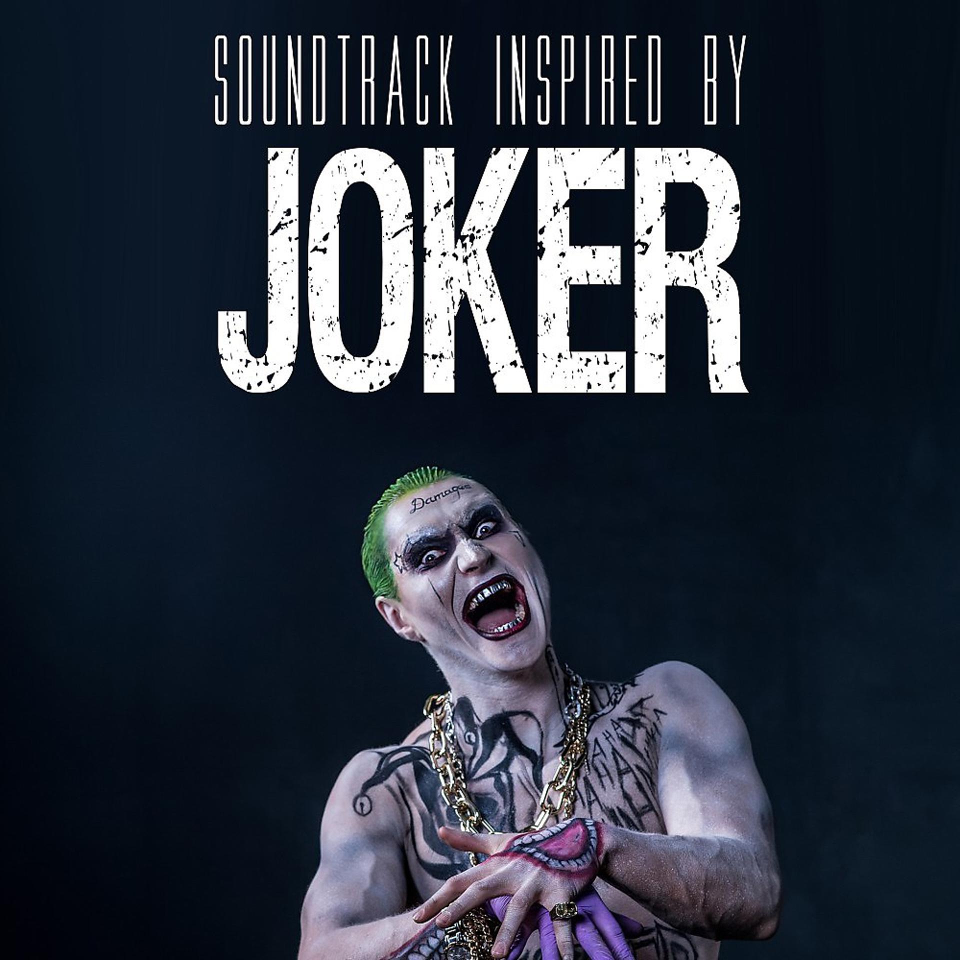 Постер альбома Joker (Soundtrack Inspired by the Movie)