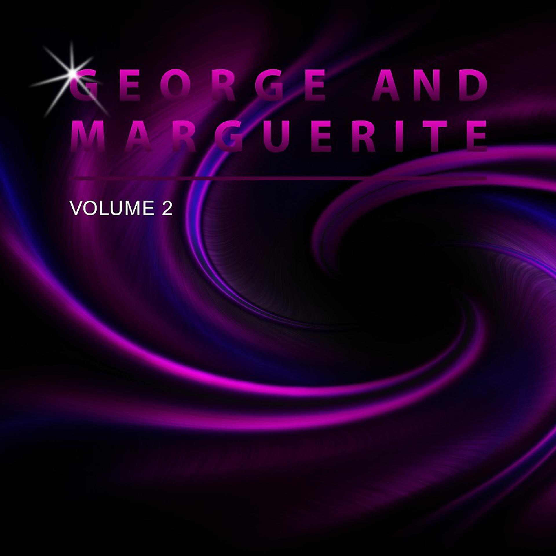 Постер альбома George and Marguerite, Vol. 2