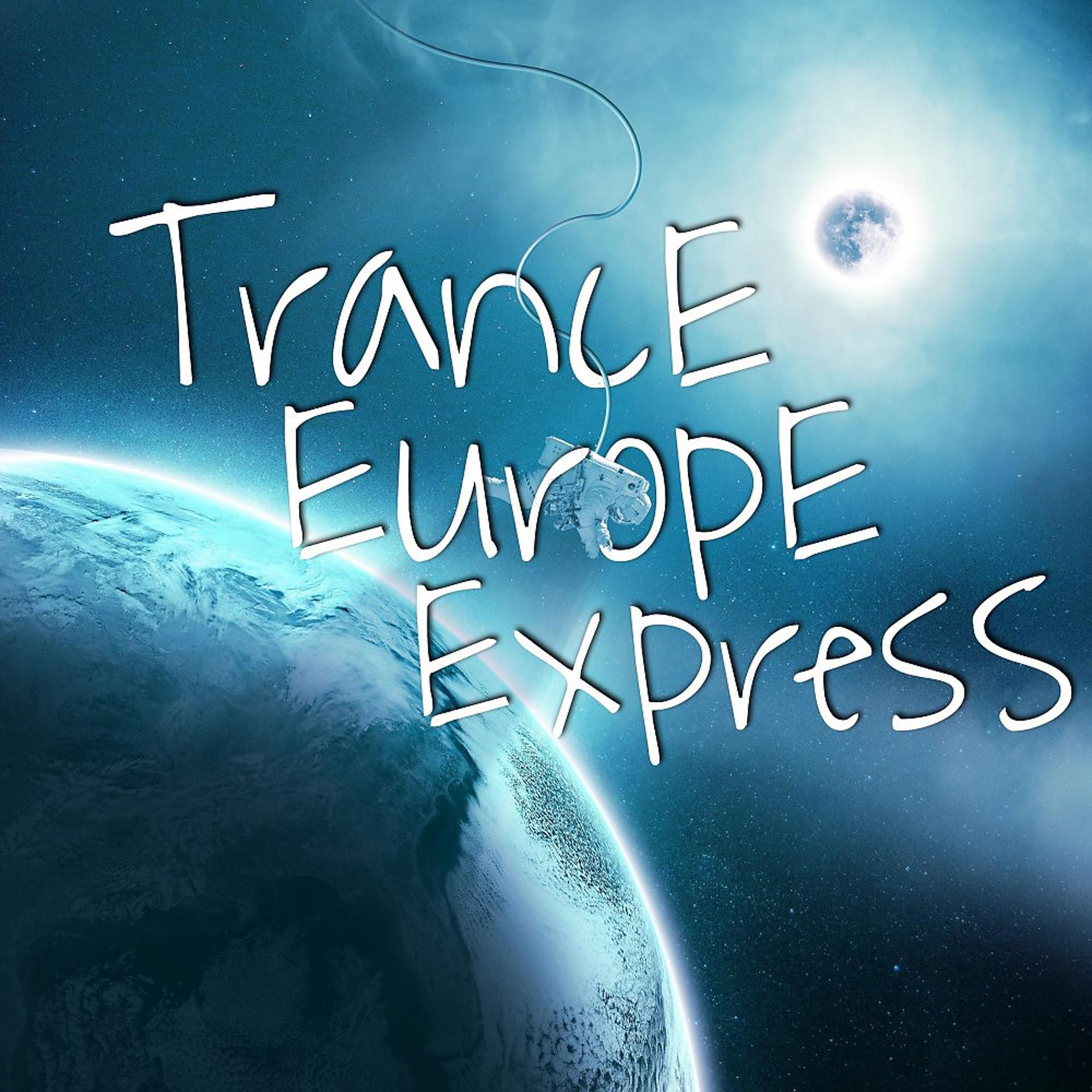 Постер альбома Trance Europe Express