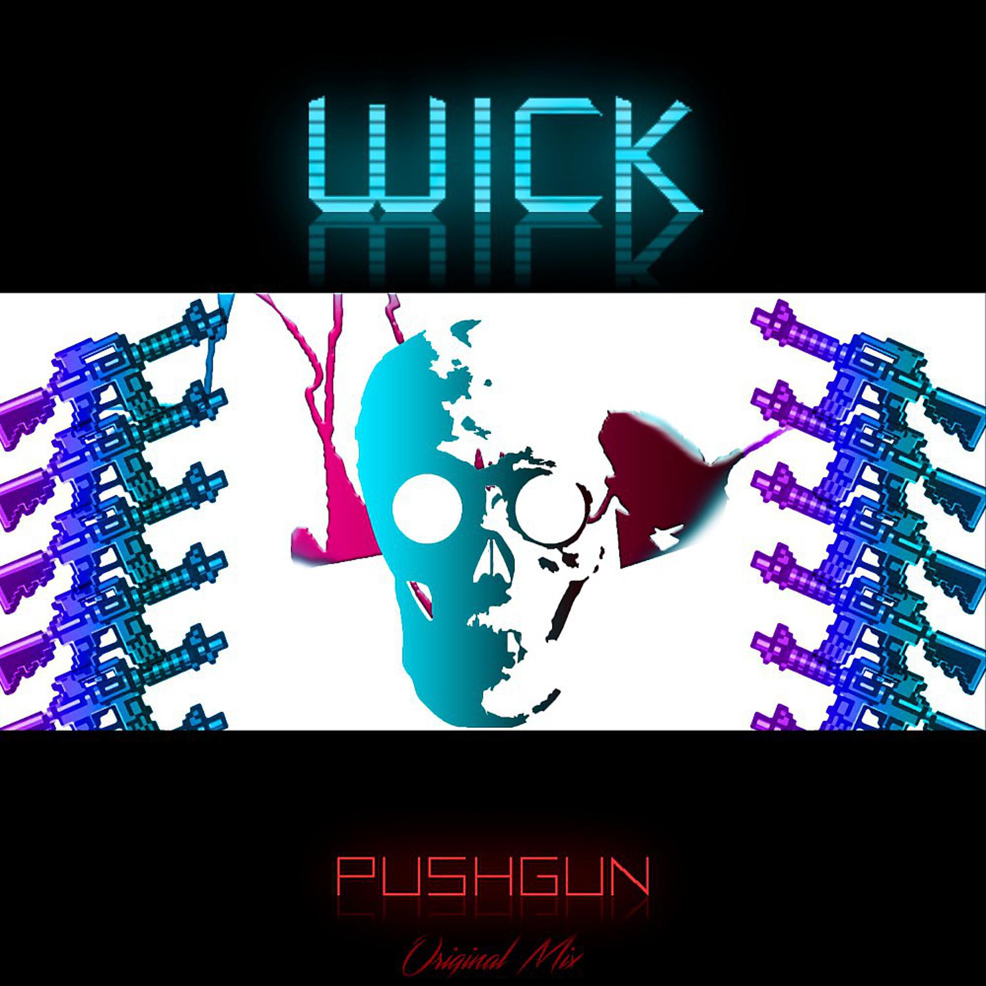 Постер альбома Wick