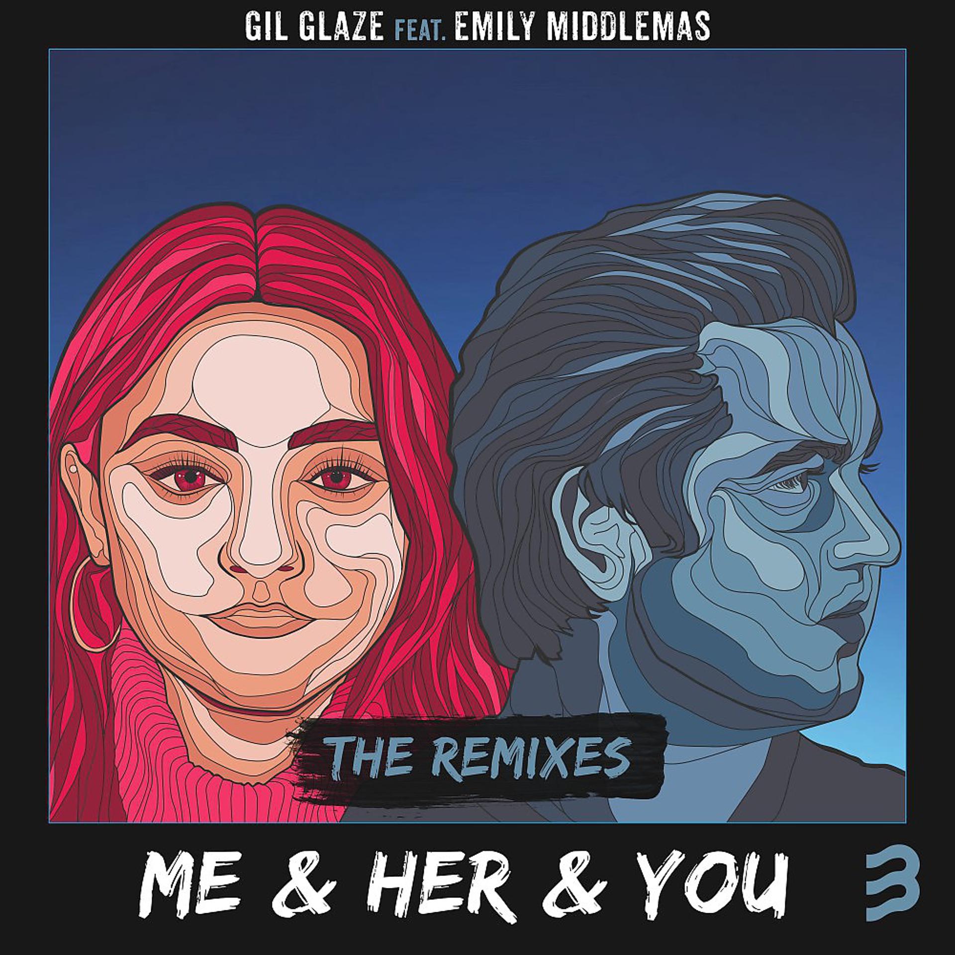 Постер альбома Me & Her & You (The Remixes)
