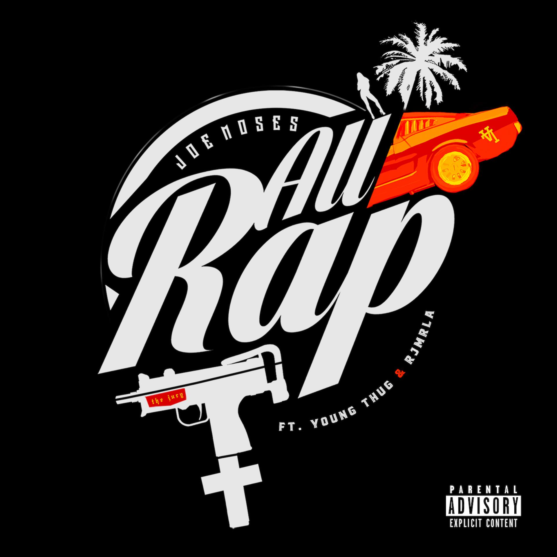 Постер альбома All Rap (feat. Young Thug & RJMrLA)