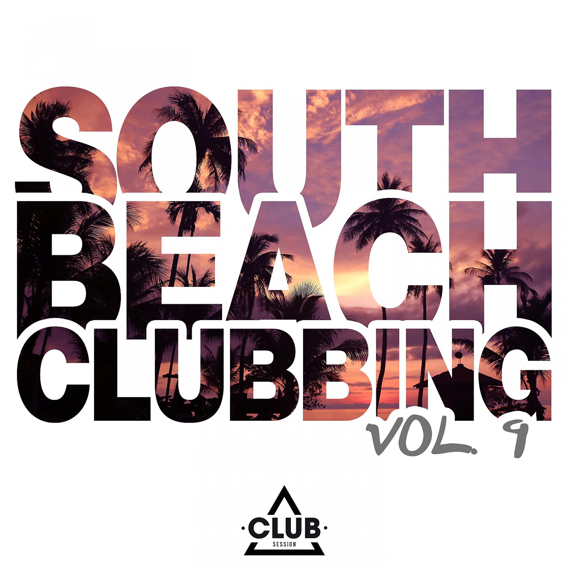 Постер альбома South Beach Clubbing, Vol. 9