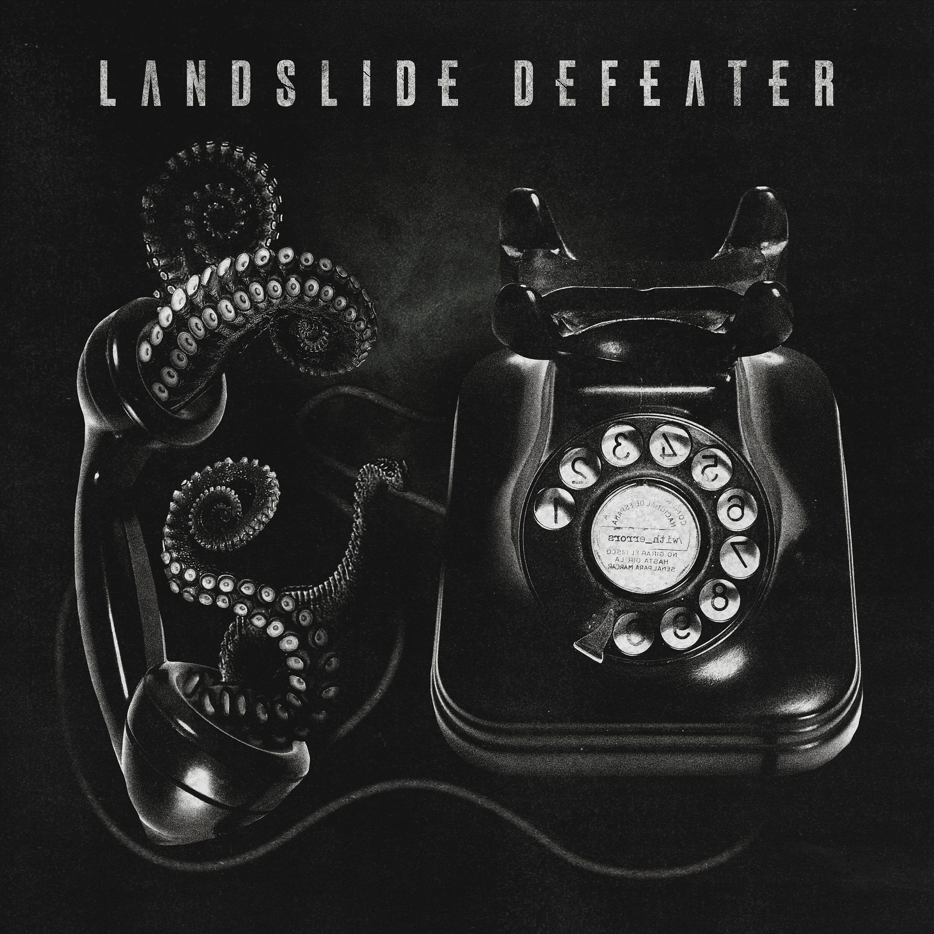 Постер альбома Landslide Defeater