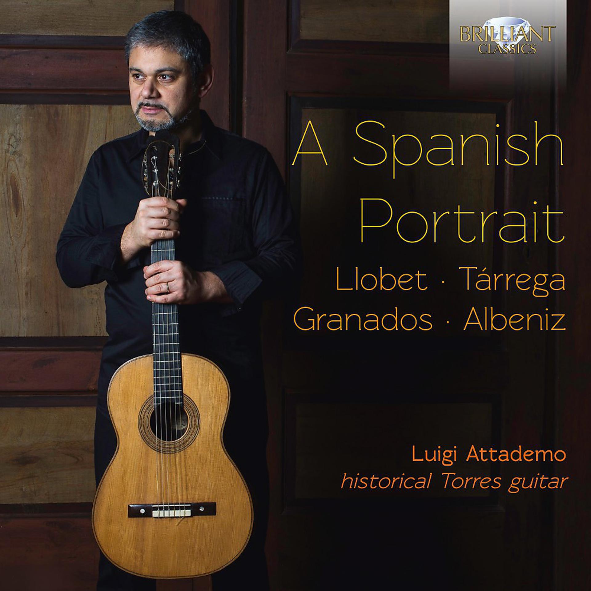 Постер альбома A Spanish Portrait: Llobet, Tárrega, Granados, Albeniz