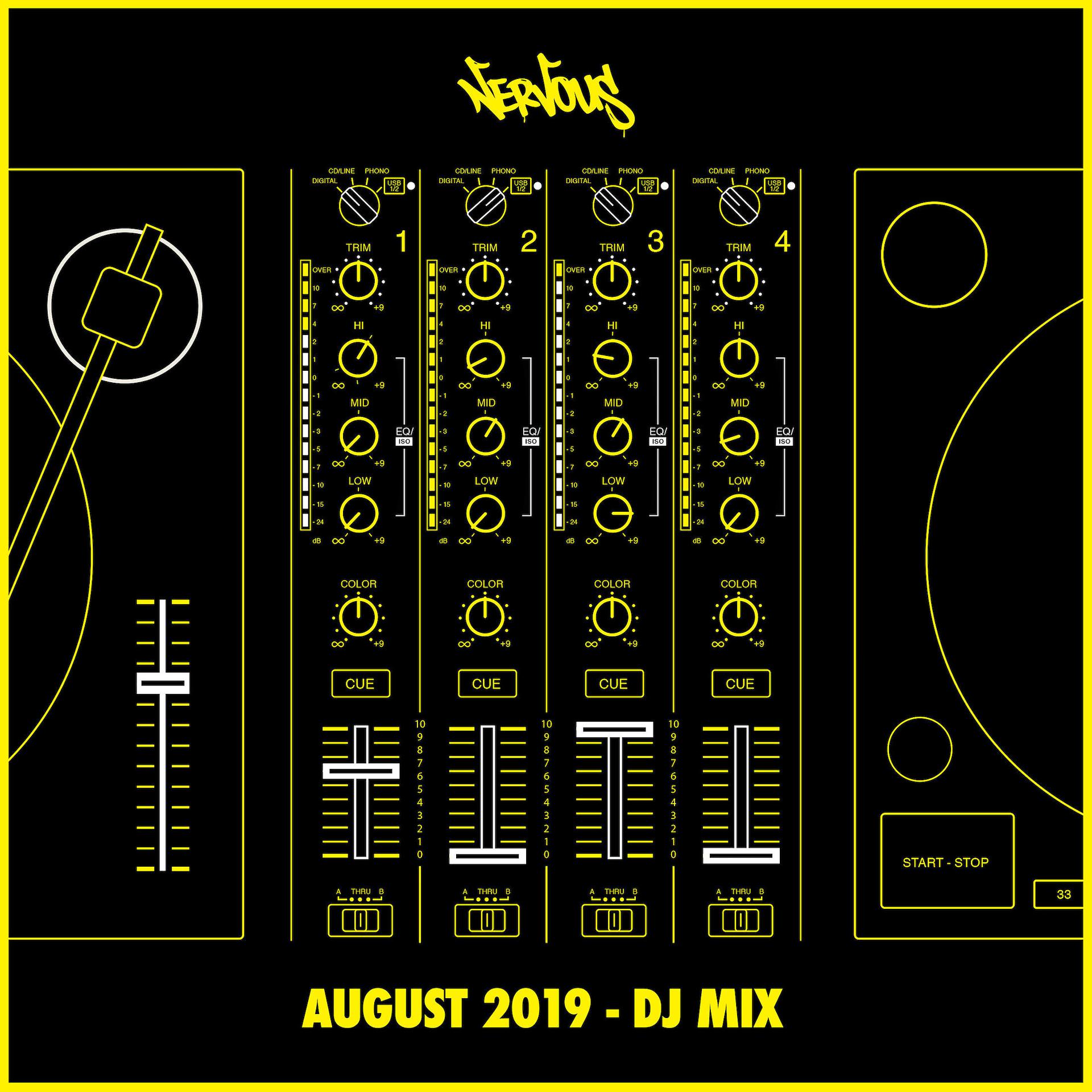 Постер альбома Nervous August 2019 (DJ Mix)