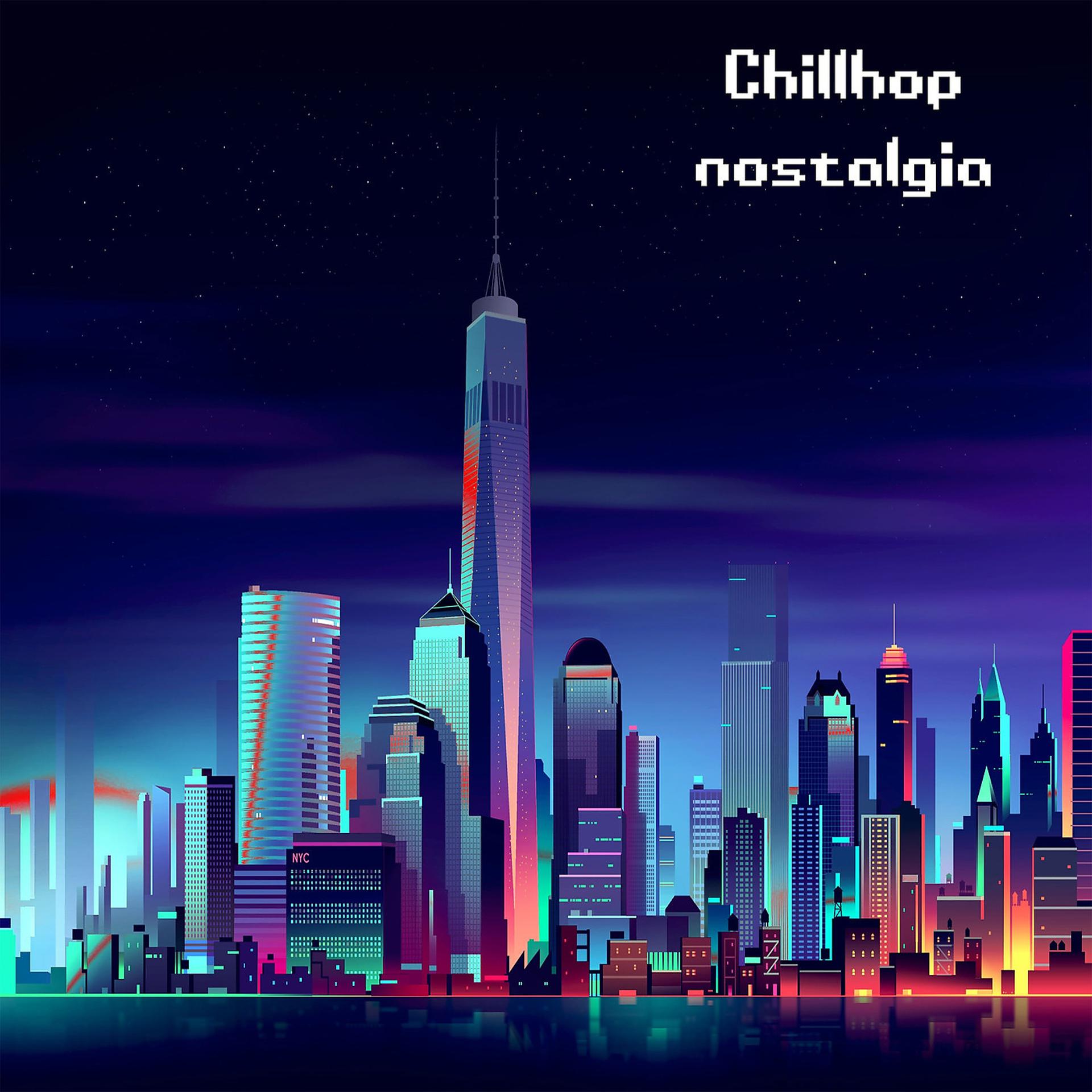 Постер альбома Chillhop Nostalgia