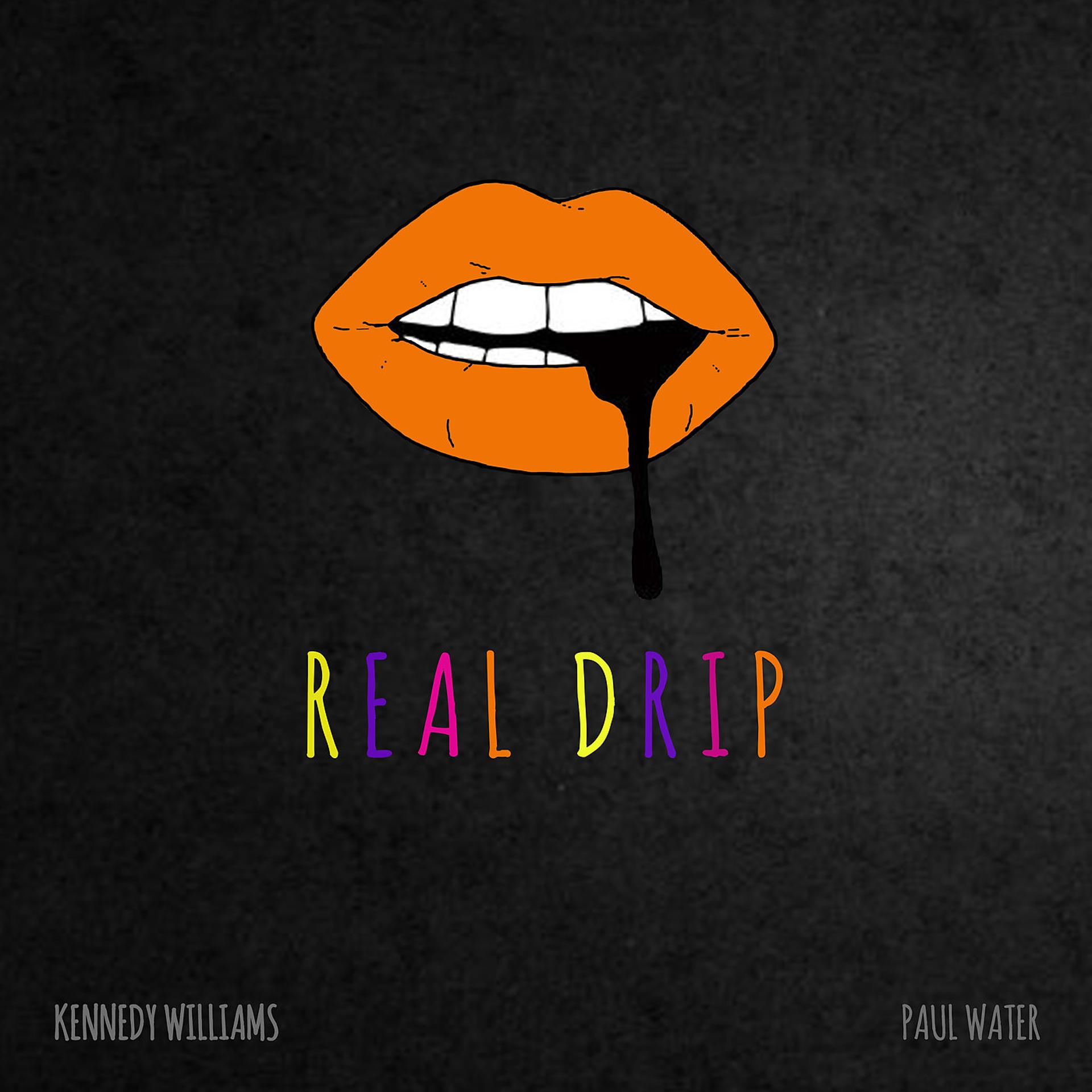Постер альбома Real Drip