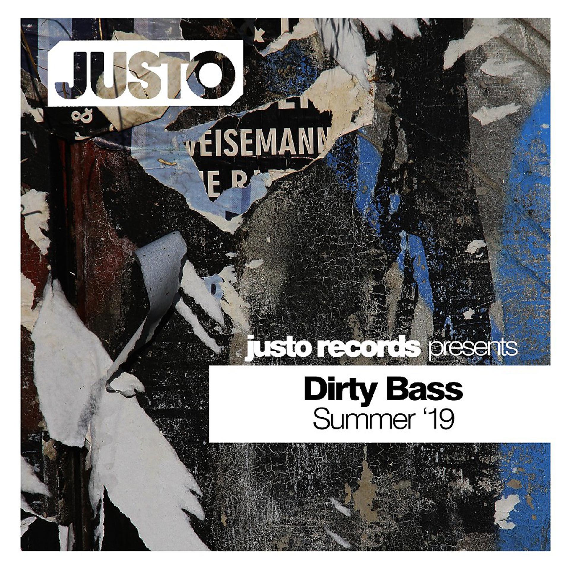 Постер альбома Dirty Bass Summer '19