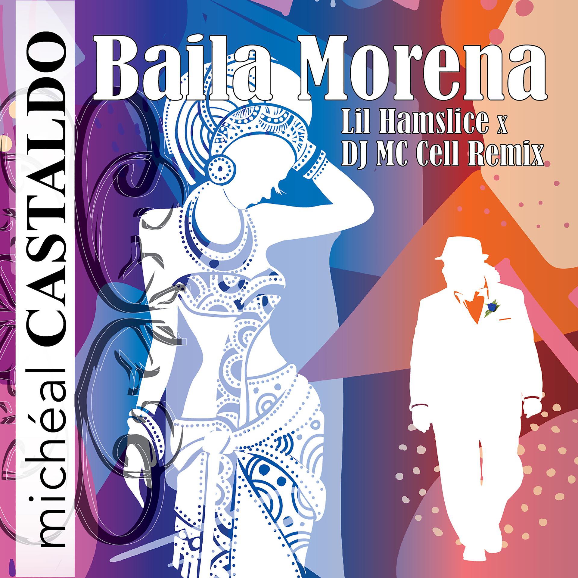 Постер альбома Baila Morena (Remix)