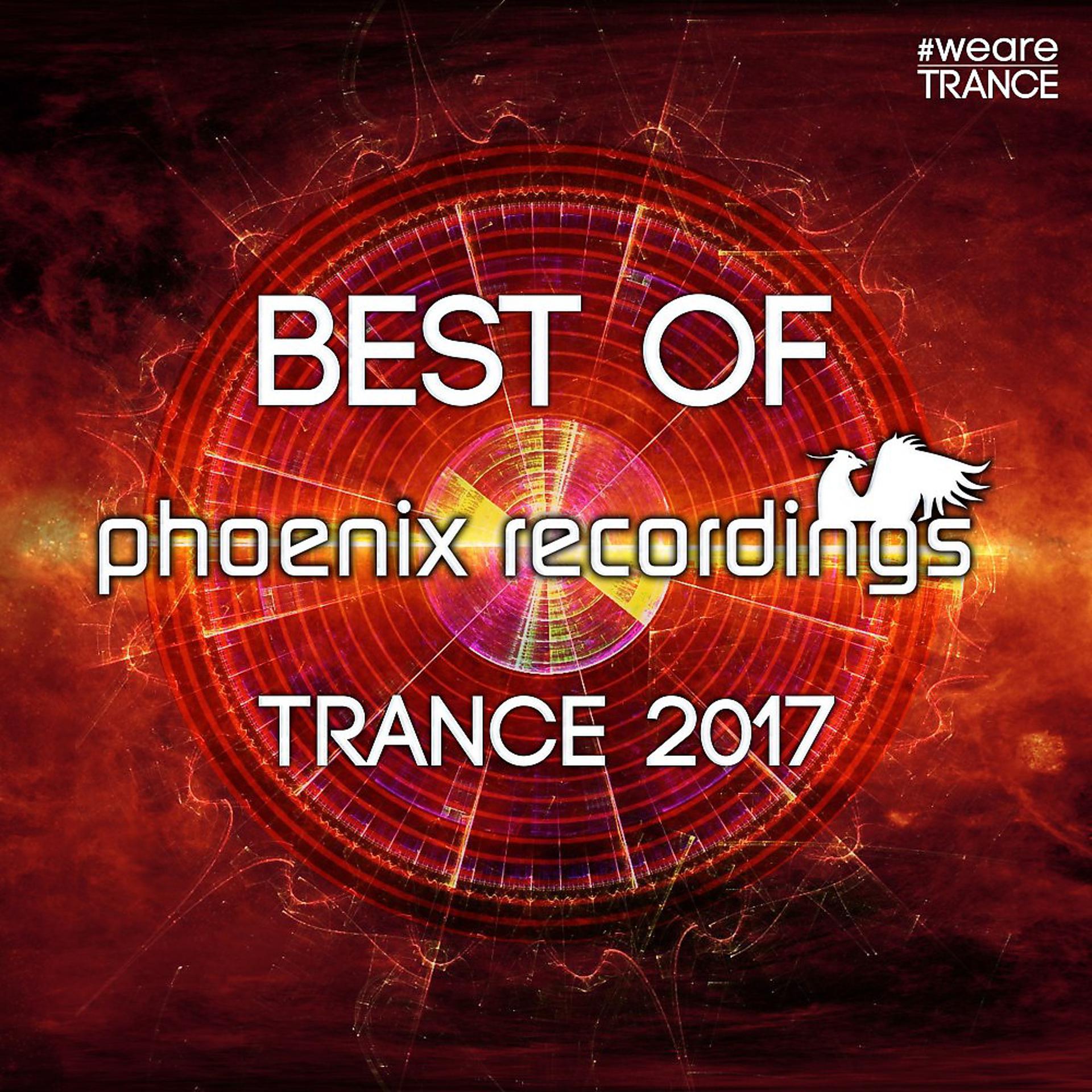 Постер альбома Best of Phoenix Recordings Trance 2017