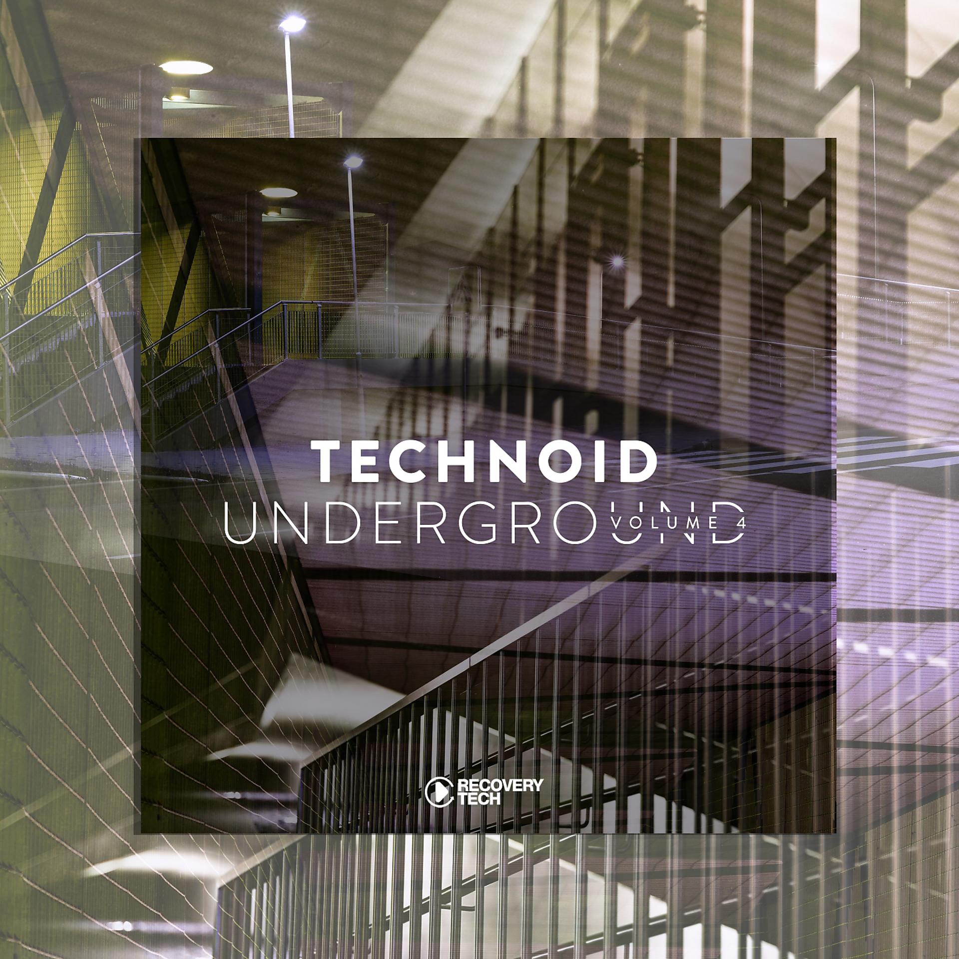 Постер альбома Technoid Underground, Vol. 4