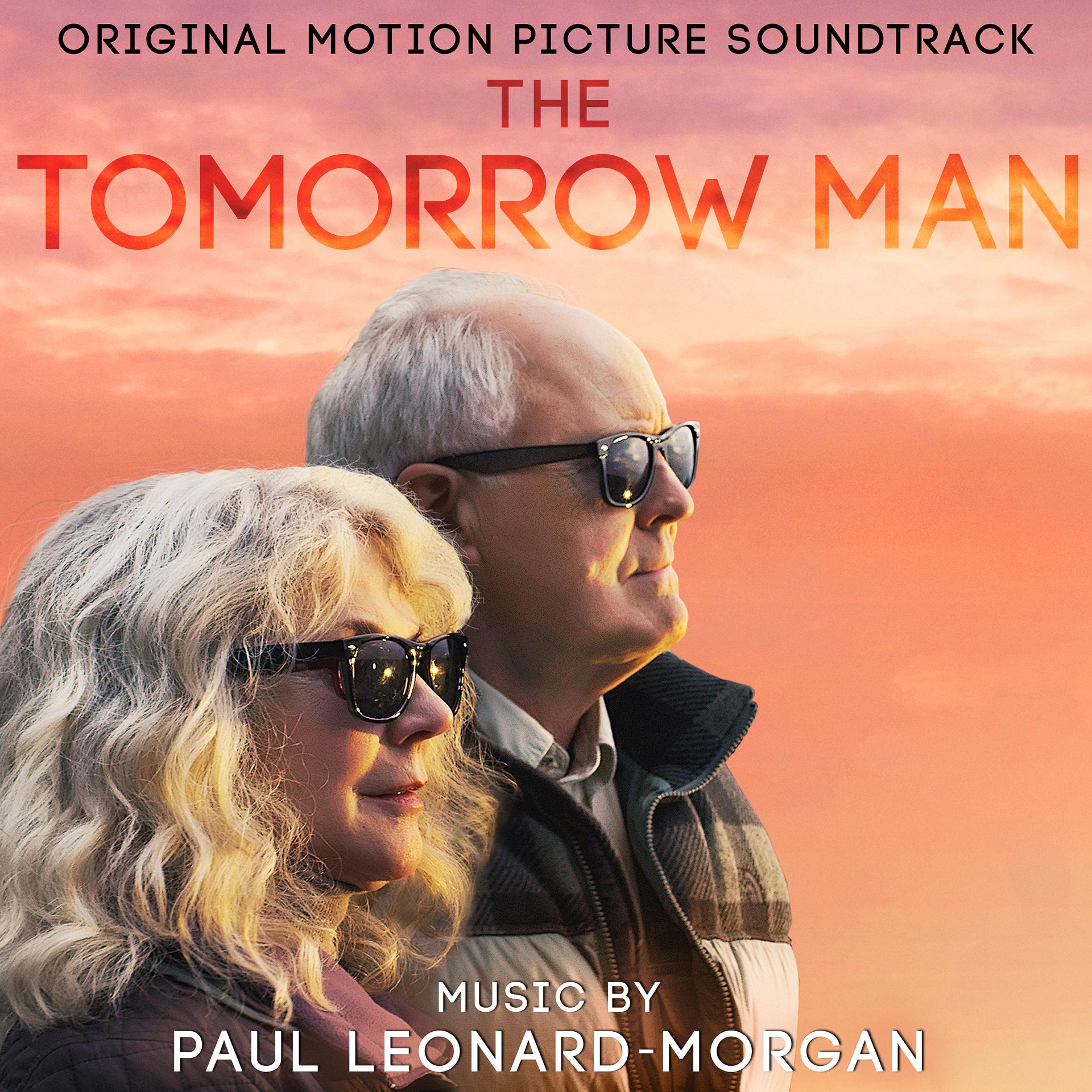 Постер альбома The Tomorrow Man (Original Motion Picture Soundtrack)