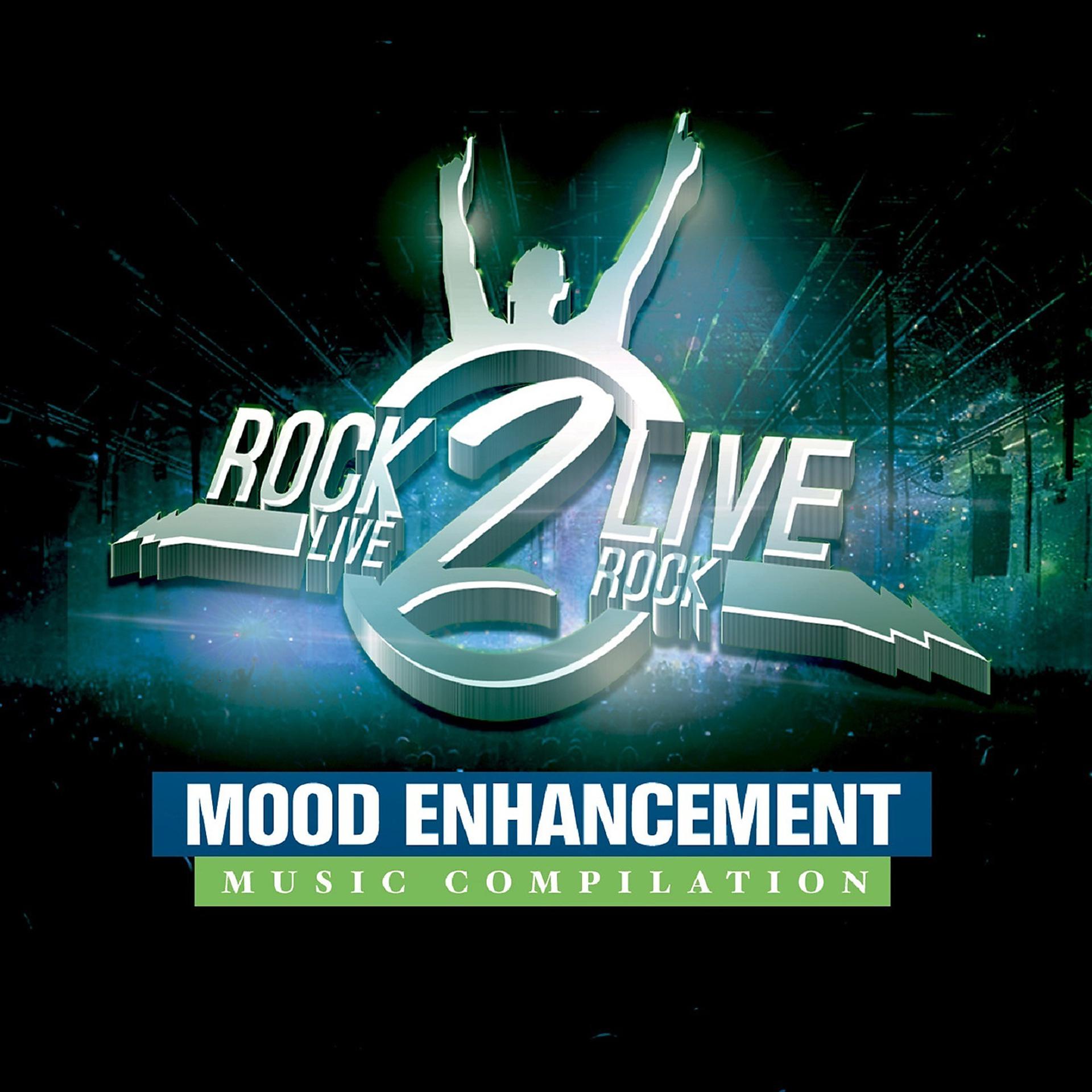 Постер альбома Rock2live (Mood Enhancement Music Compilation)