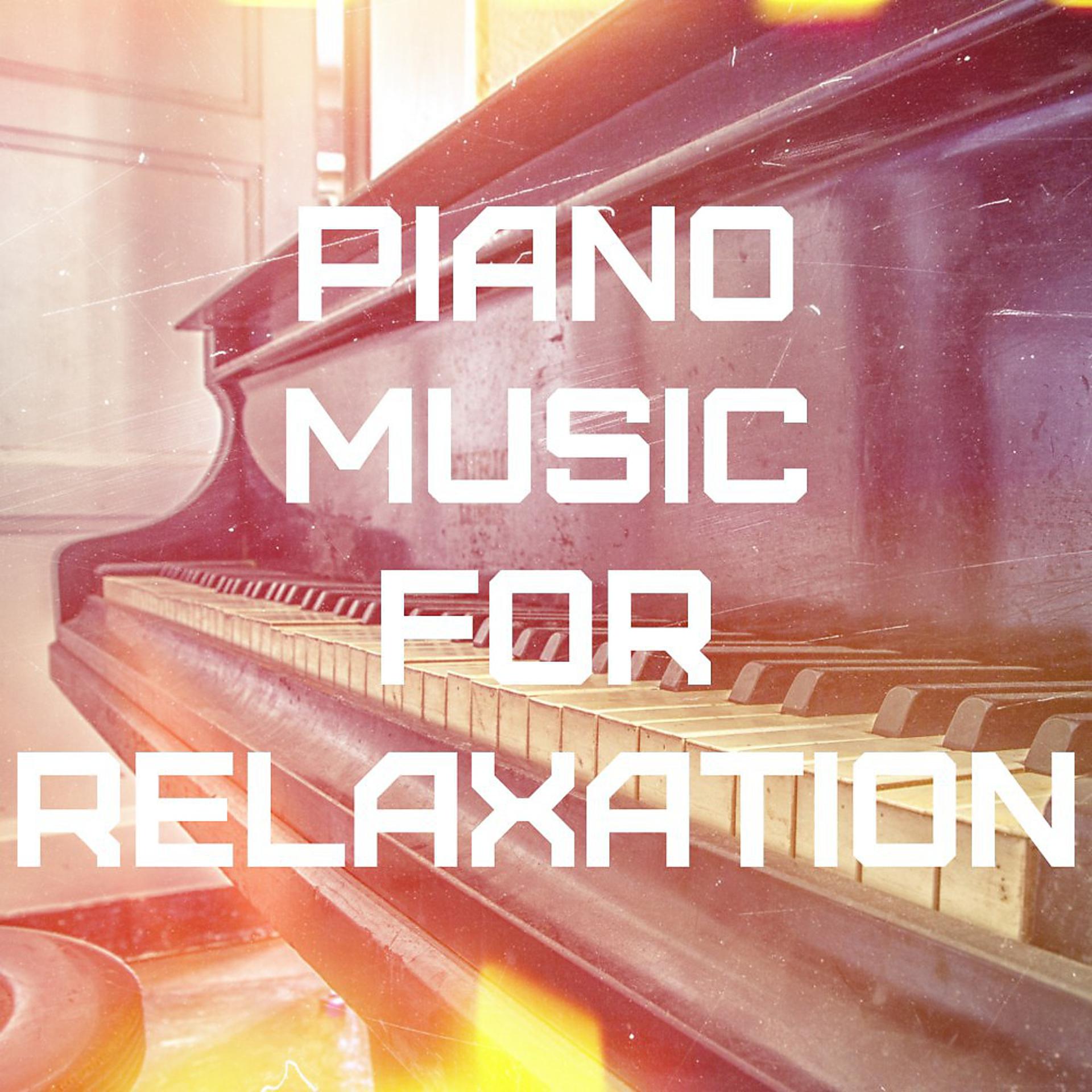 Постер альбома Piano Music for Relaxation, Study, Sleep, Yoga, Meditation, Zen, Harmony, Calm, Baby, Love