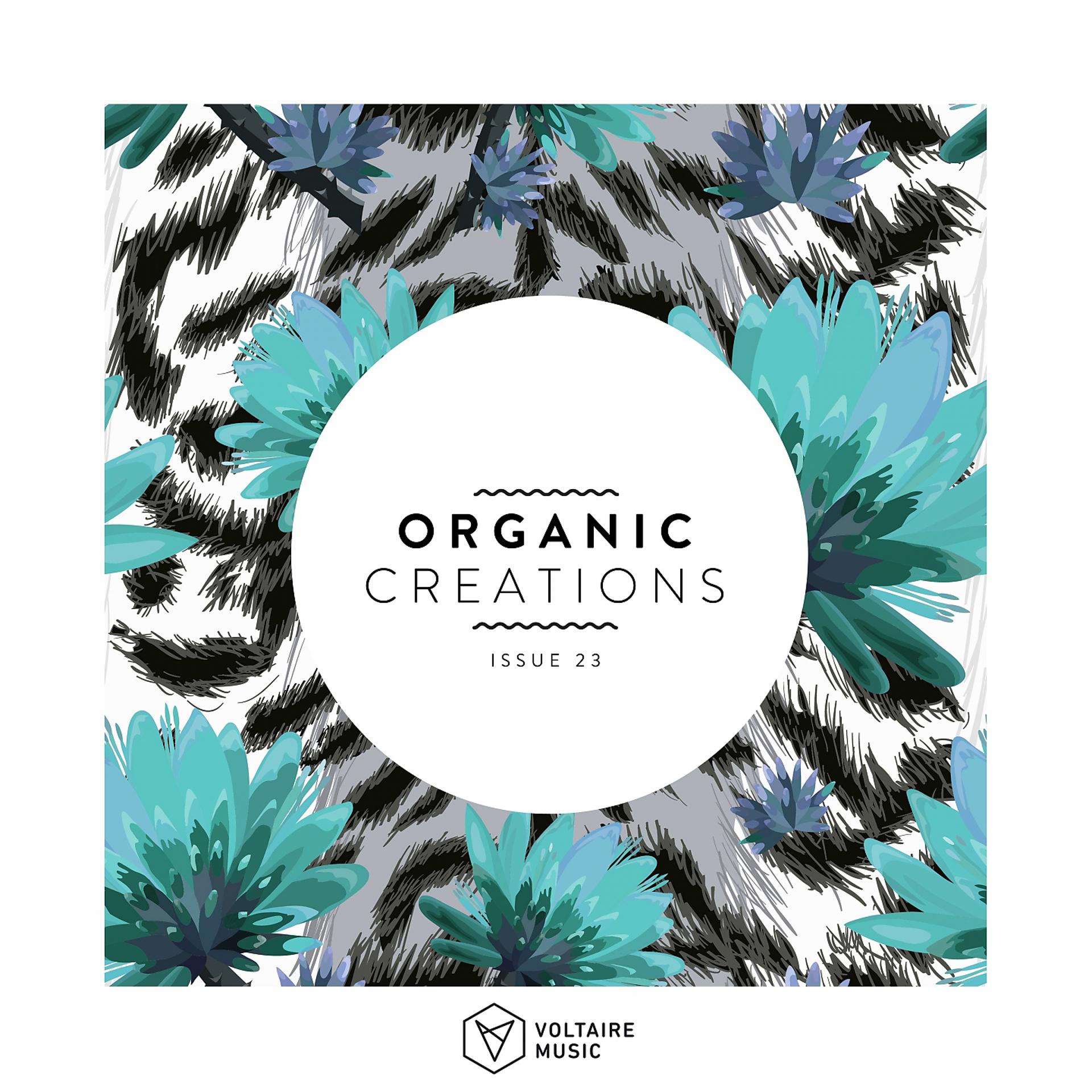 Постер альбома Organic Creations Issue 23