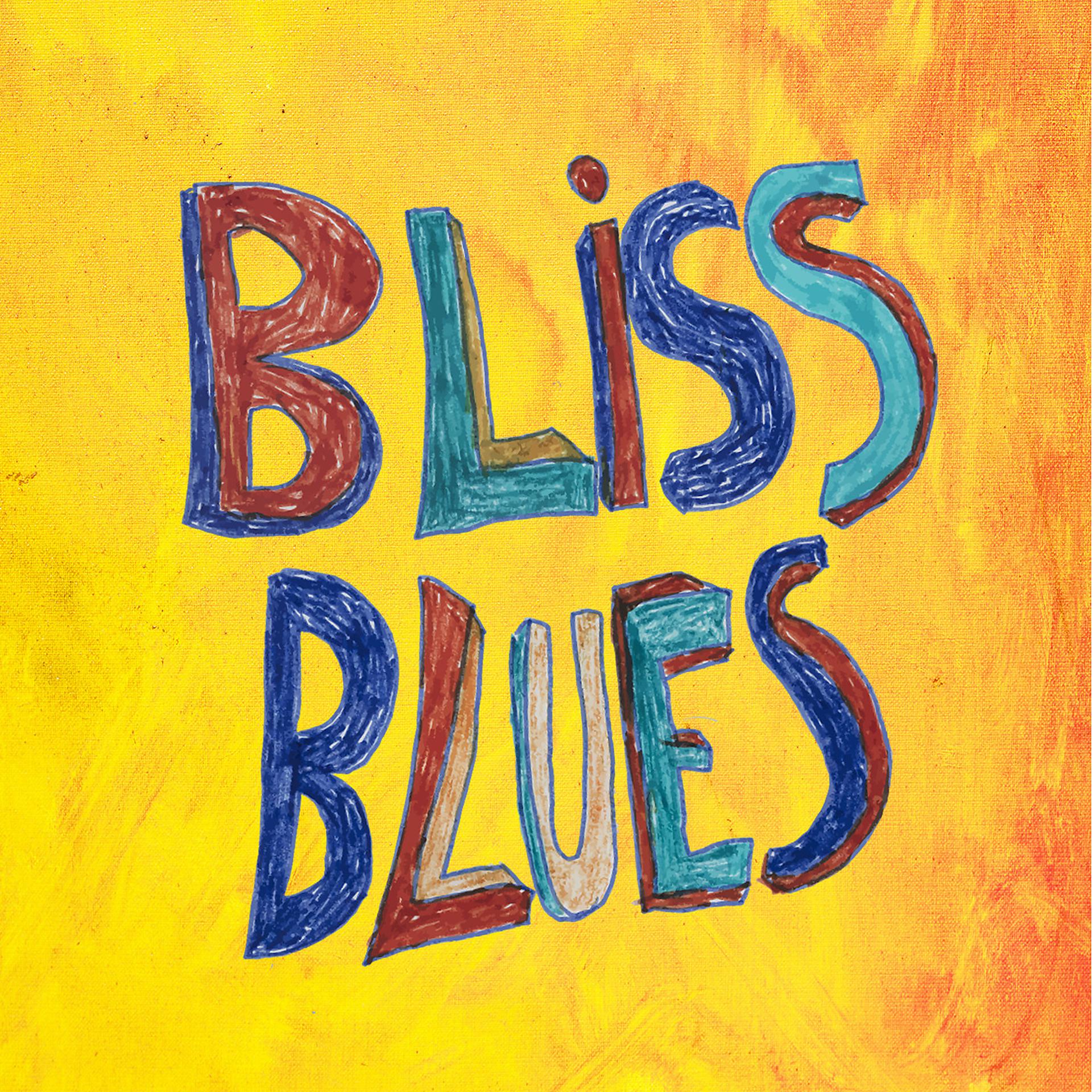 Постер альбома Bliss Blues