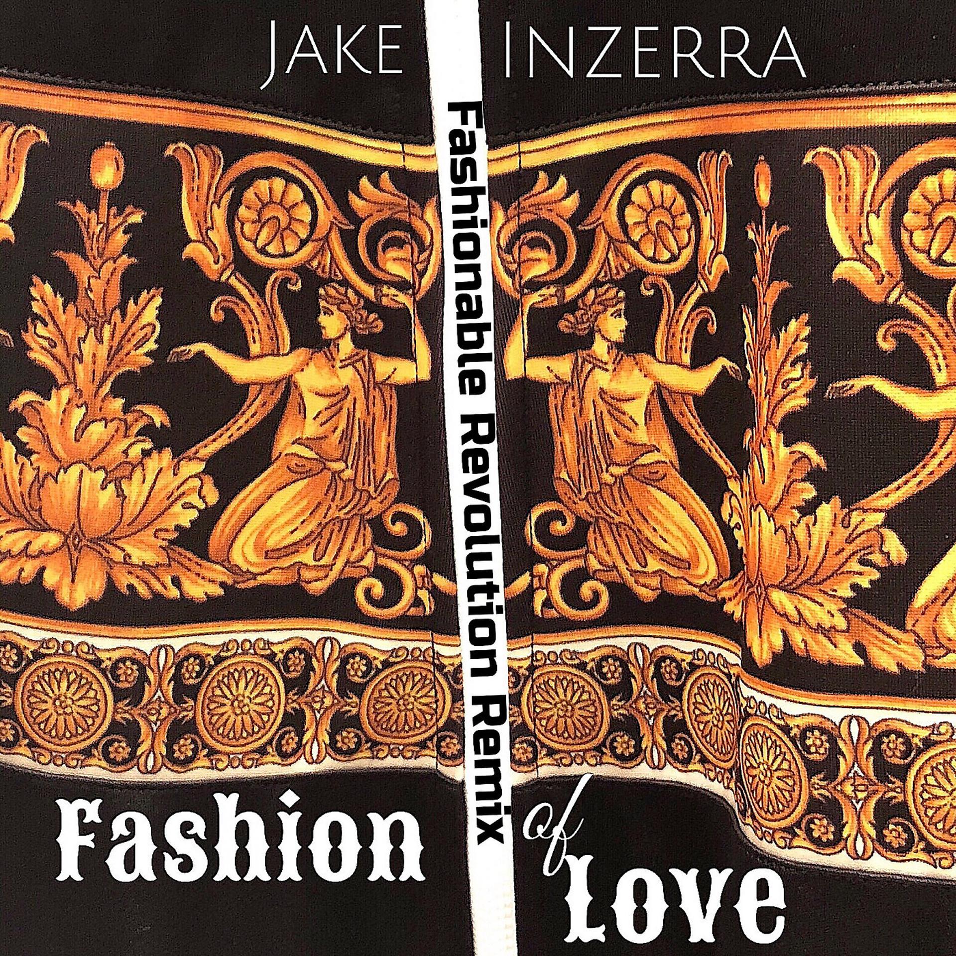 Постер альбома Fashion of Love (Fashionable Revolution Remix)