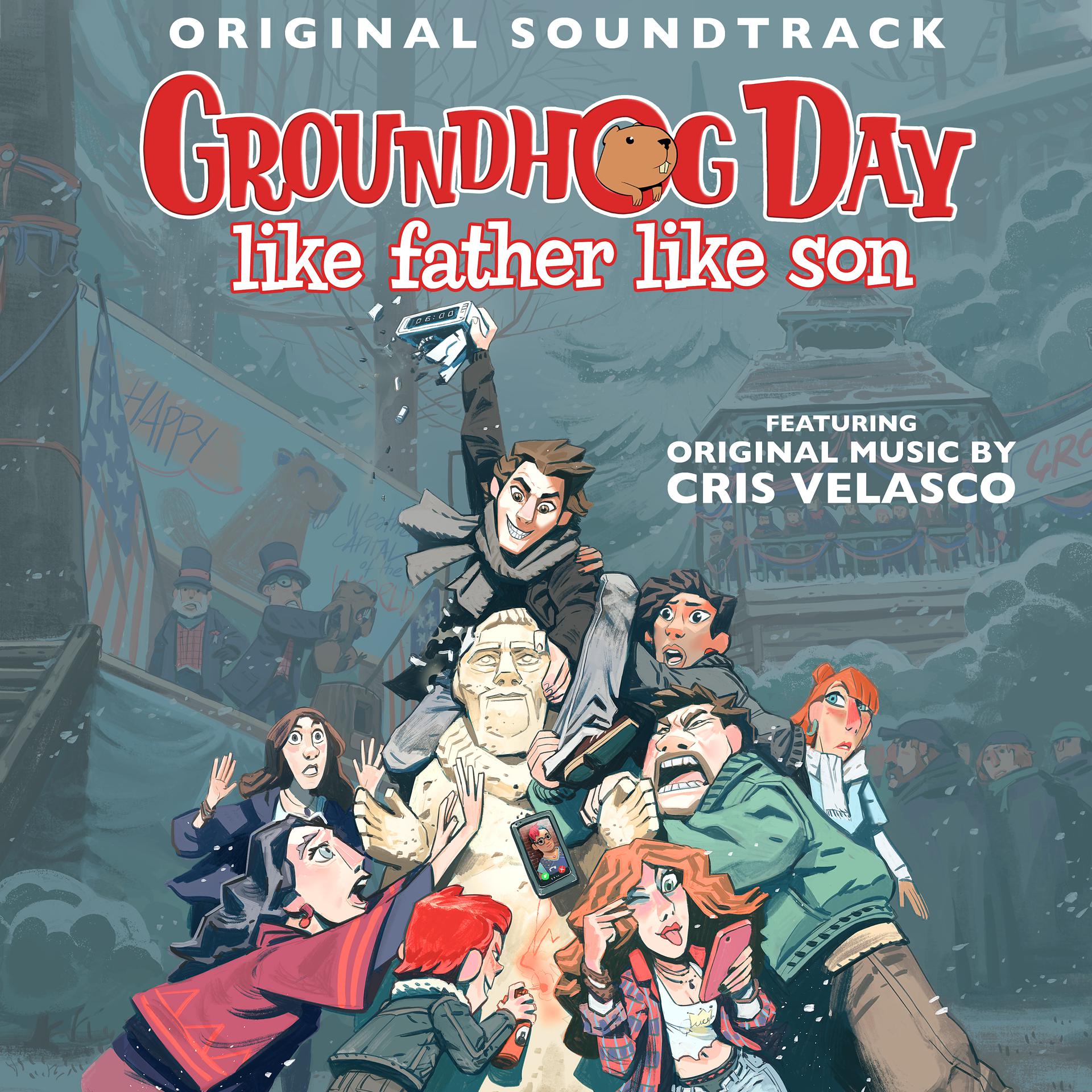 Постер альбома Groundhog Day: Like Father Like Son (Original Soundtrack)