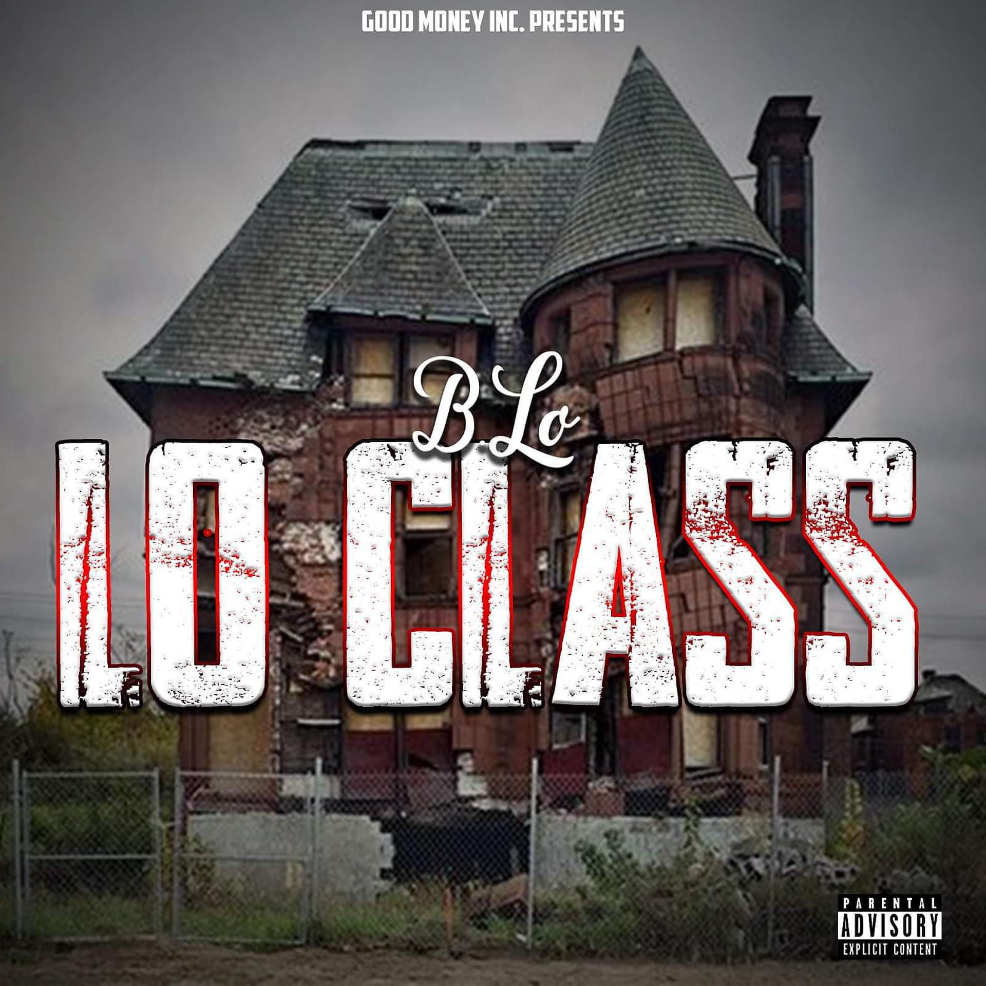 Постер альбома Lo Class - EP