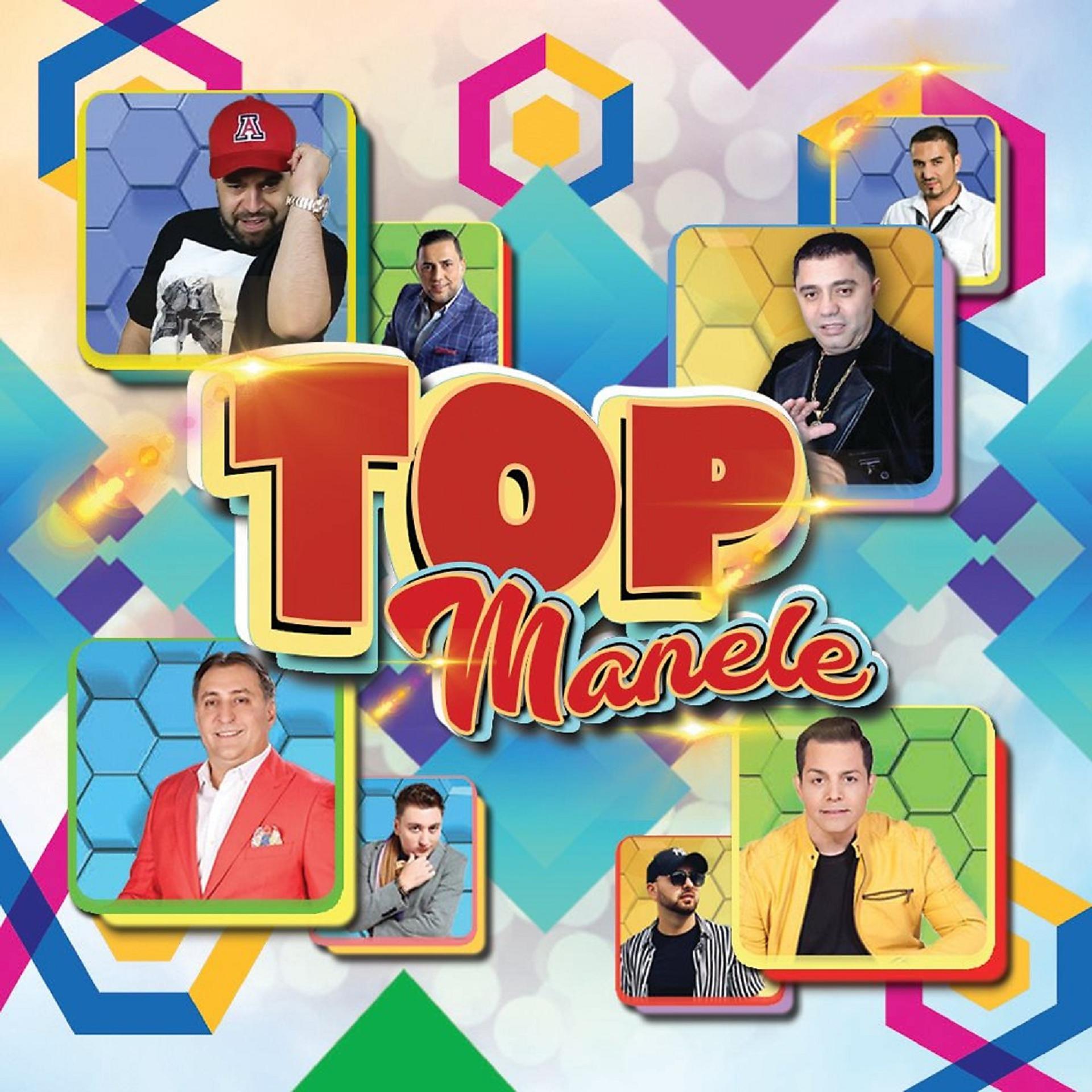 Постер альбома Top Manele 2019