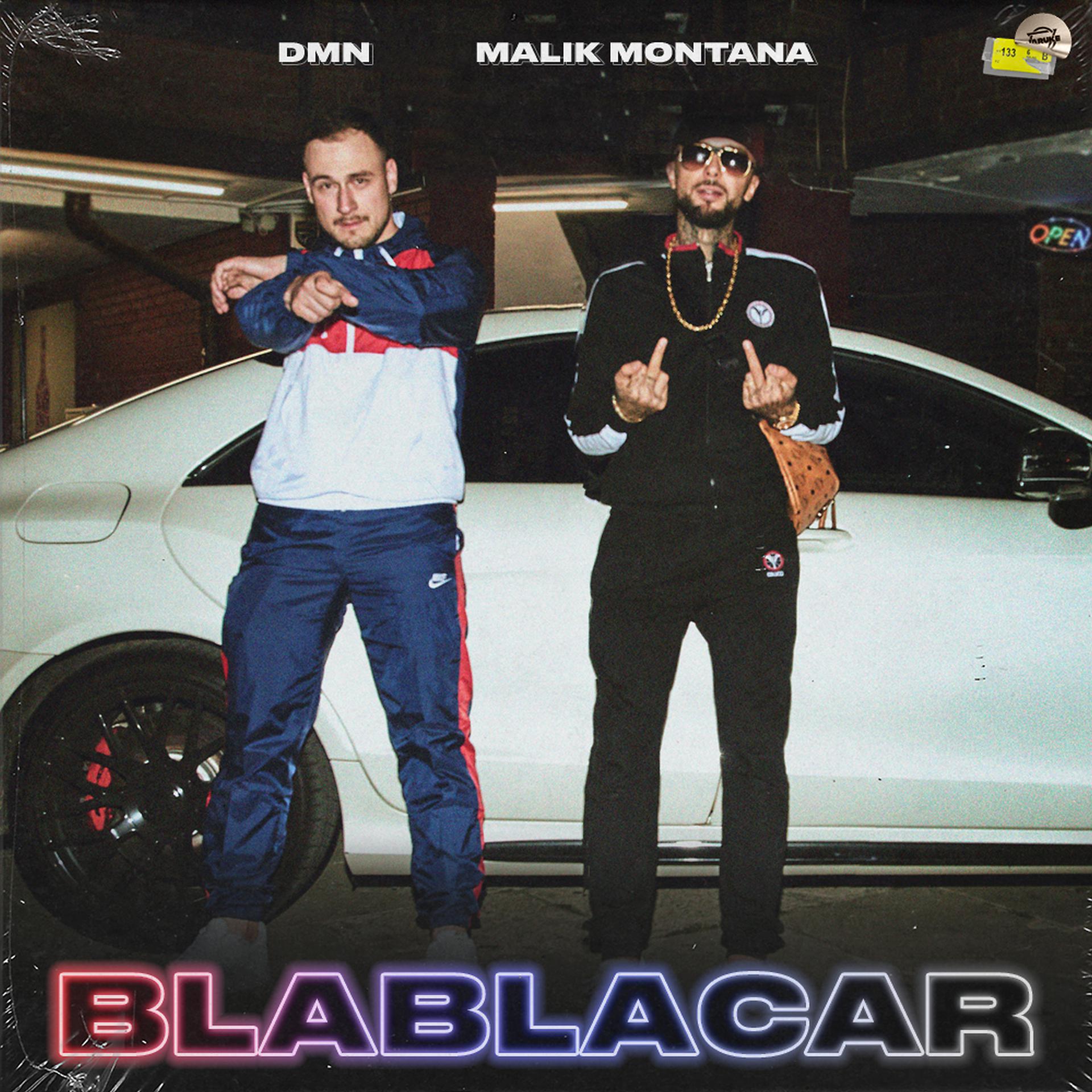 Постер альбома BlaBlaCar (feat. Malik Montana)