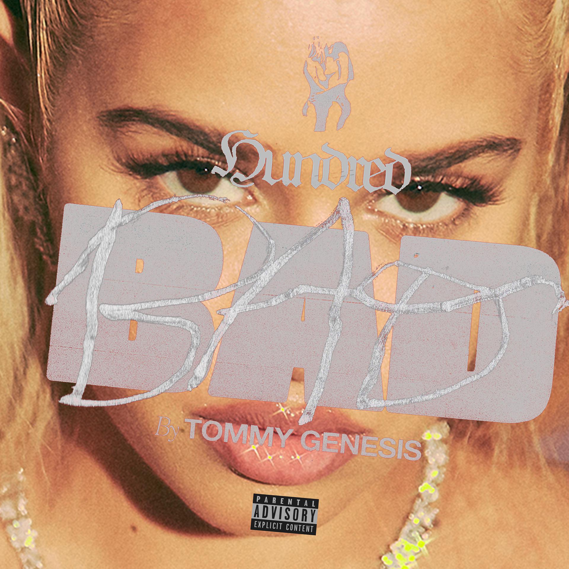 Постер альбома 100 Bad