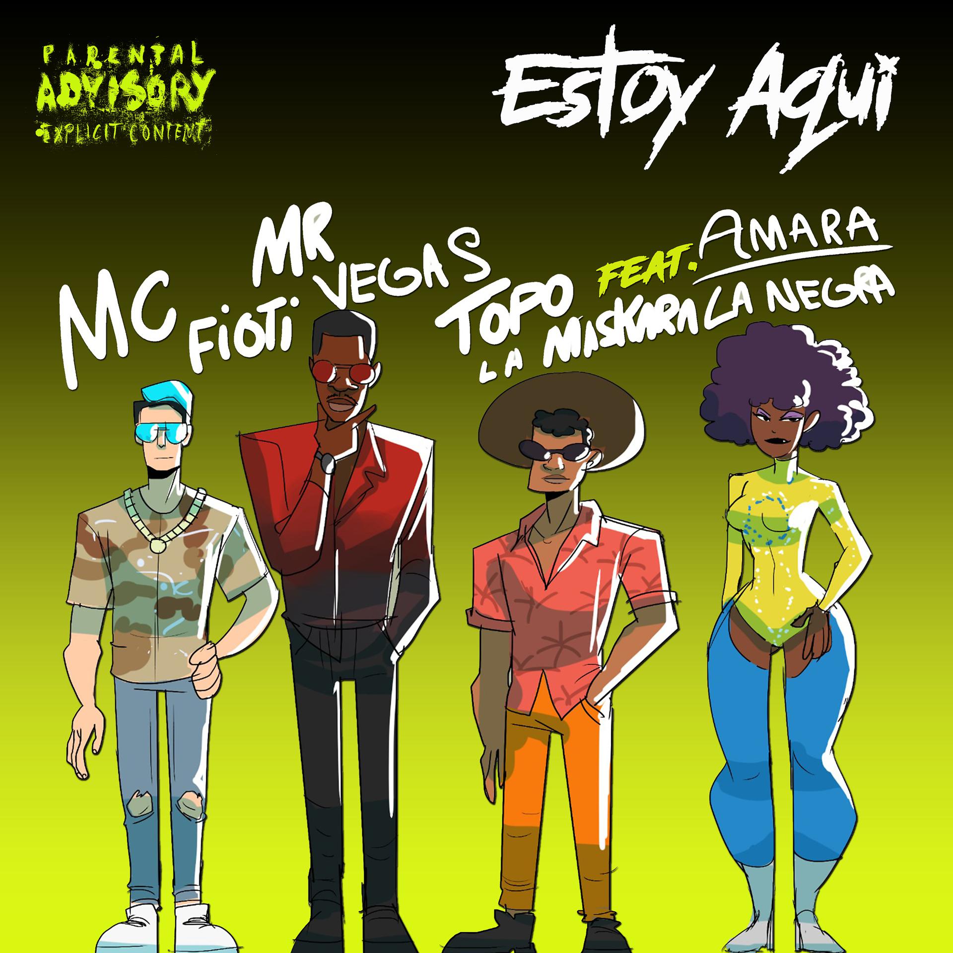 Постер альбома Estoy aqui (feat. Amara La Negra) [Radio Edit]