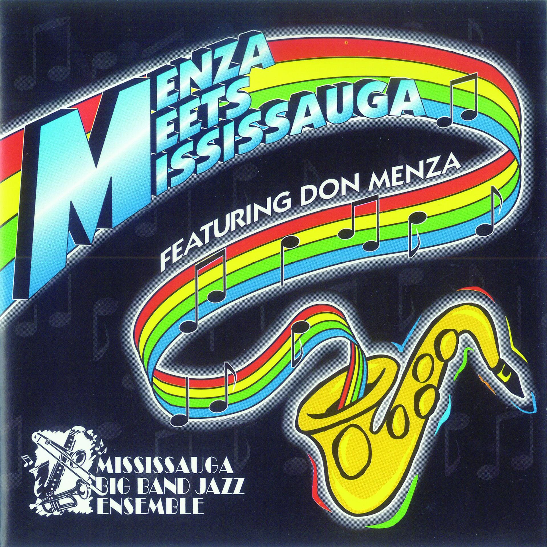 Постер альбома Menza Meets Mississauga (Live)