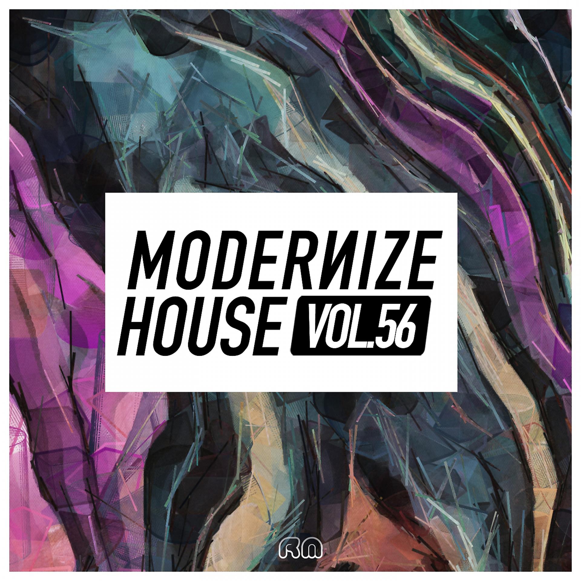 Постер альбома Modernize House, Vol. 56
