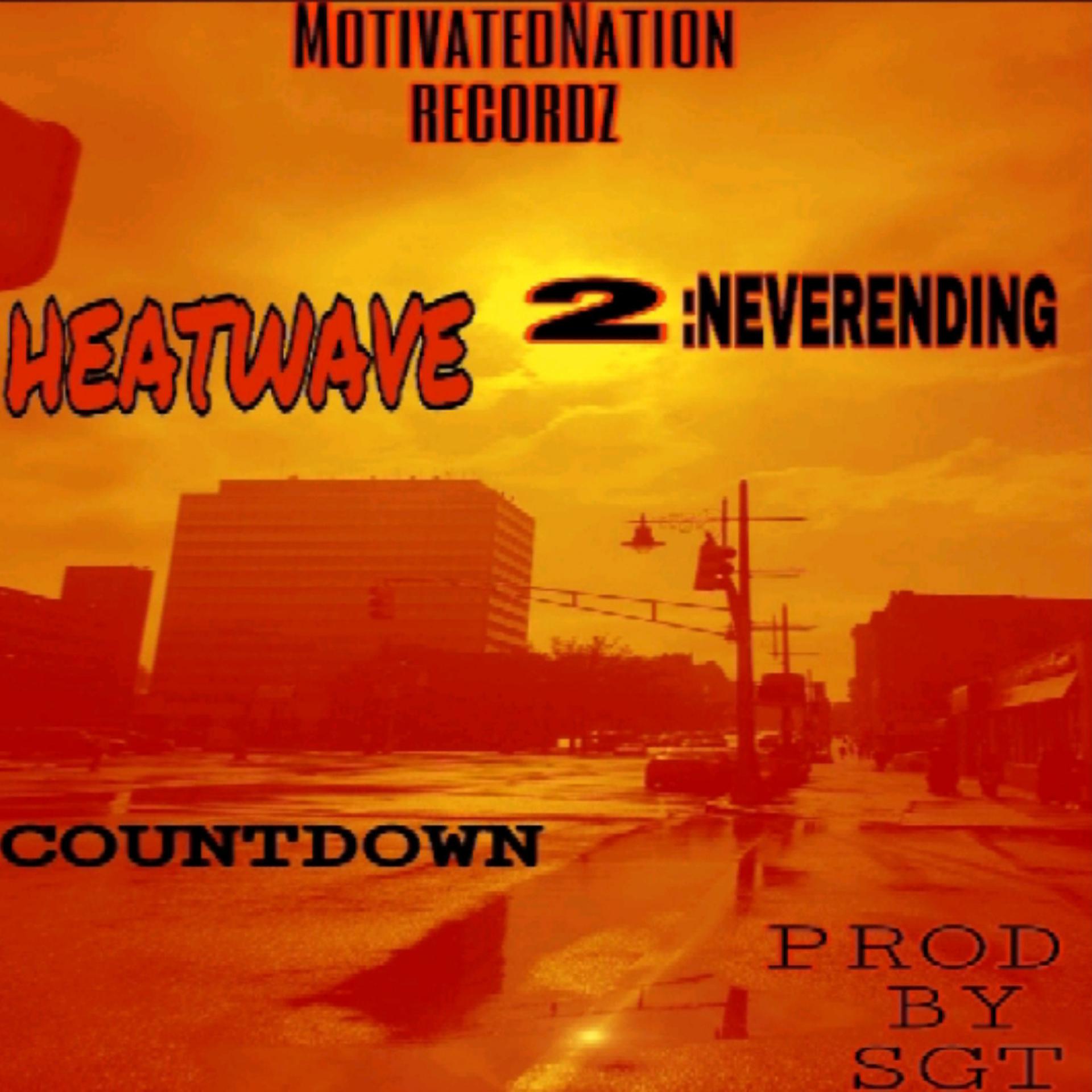 Постер альбома Heatwave2:NeverEnding