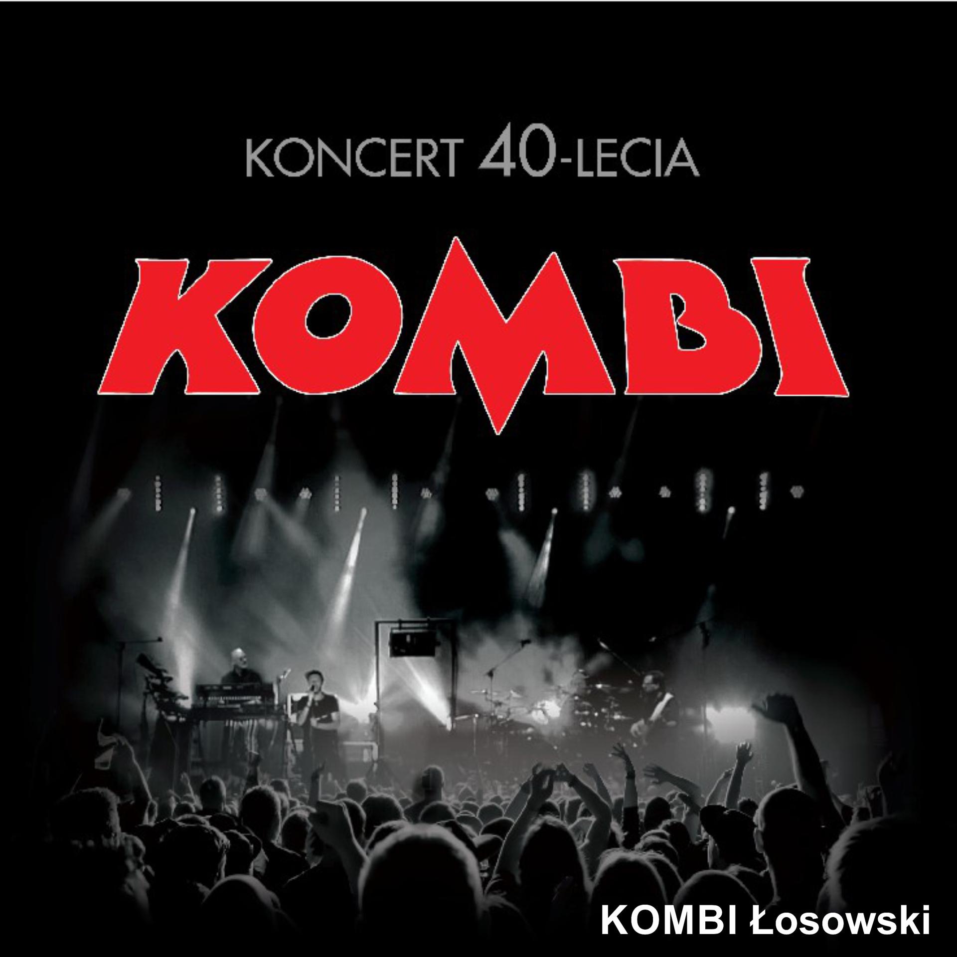 Постер альбома Koncert 40-lecia
