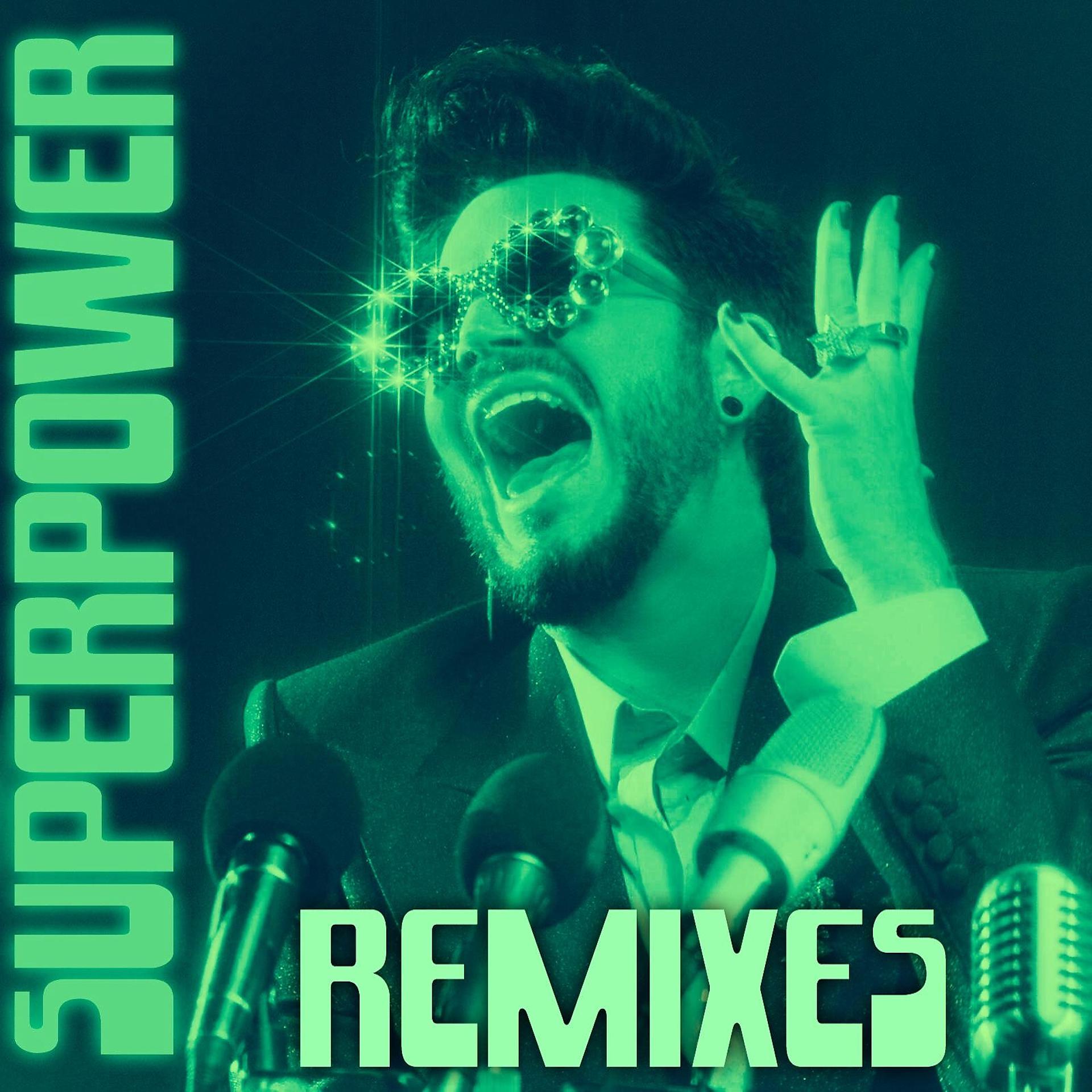 Постер альбома Superpower (Remixes)